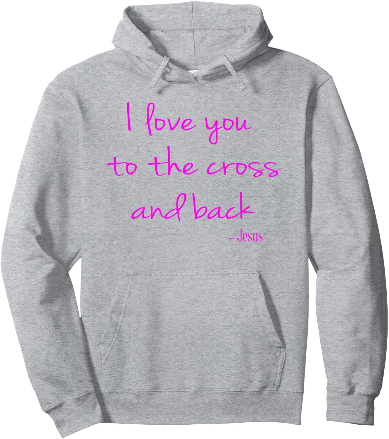 I love you to the Cross and back - Jesus - Christian Faith Hoodie - Hoodie | Ash