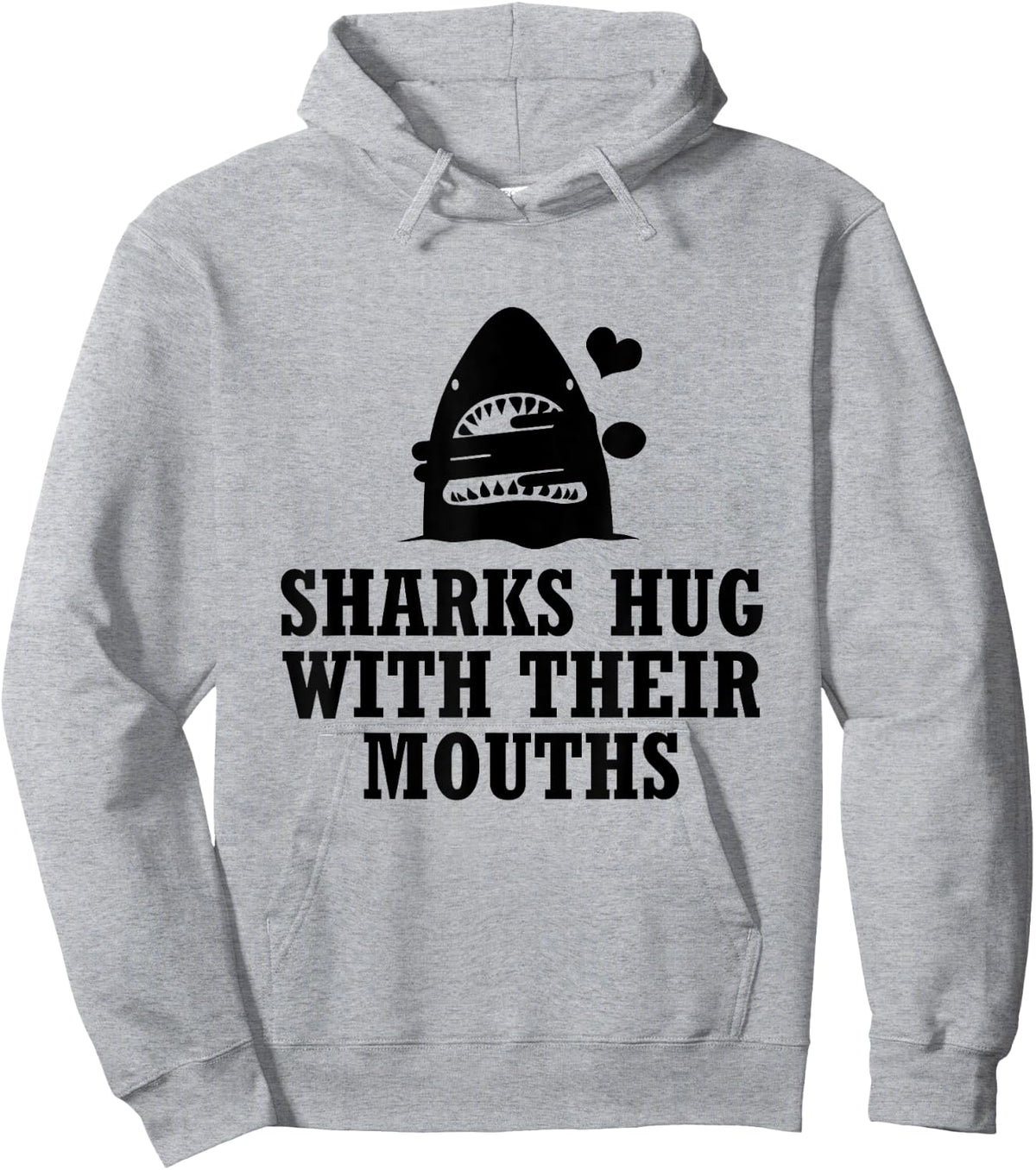 Sharks Hug with Their Mouths (Black) Hoodie - Hoodie | Ash