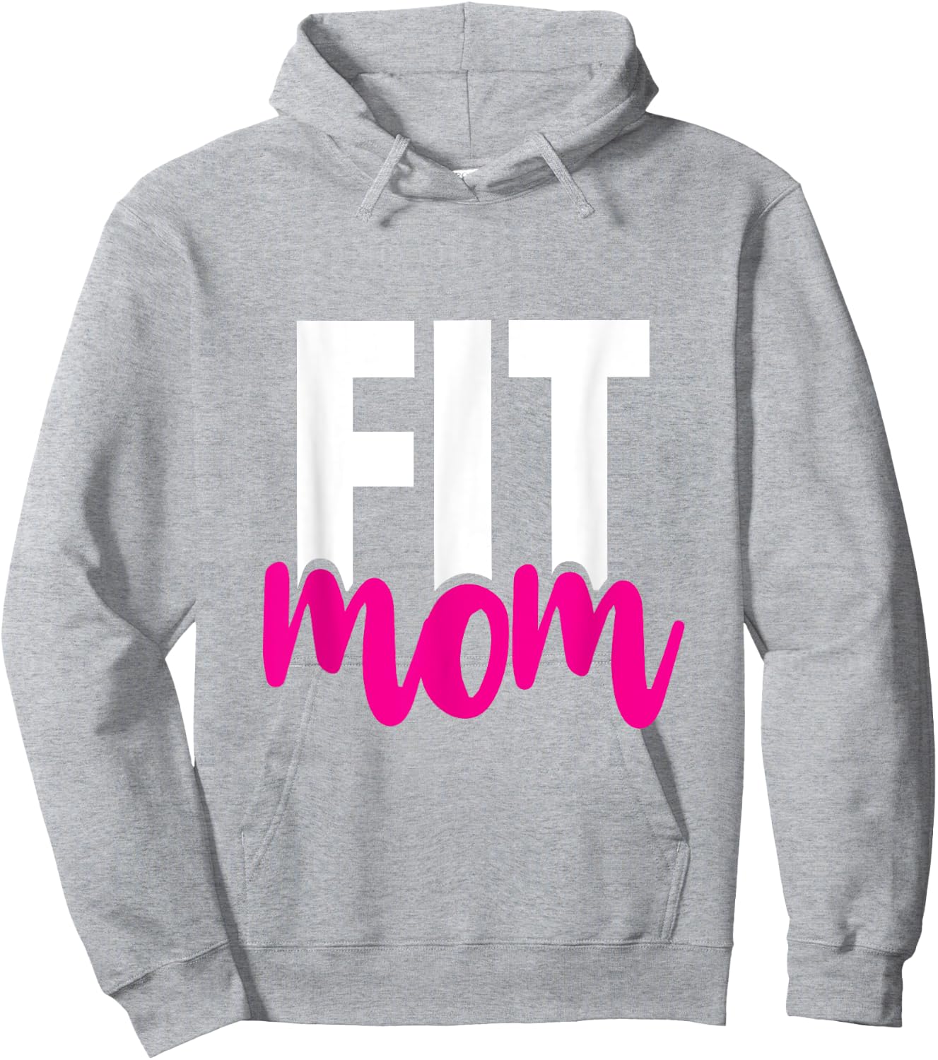 Fit Mom - Workout for the Gym Mother Hoodie - Hoodie | Ash