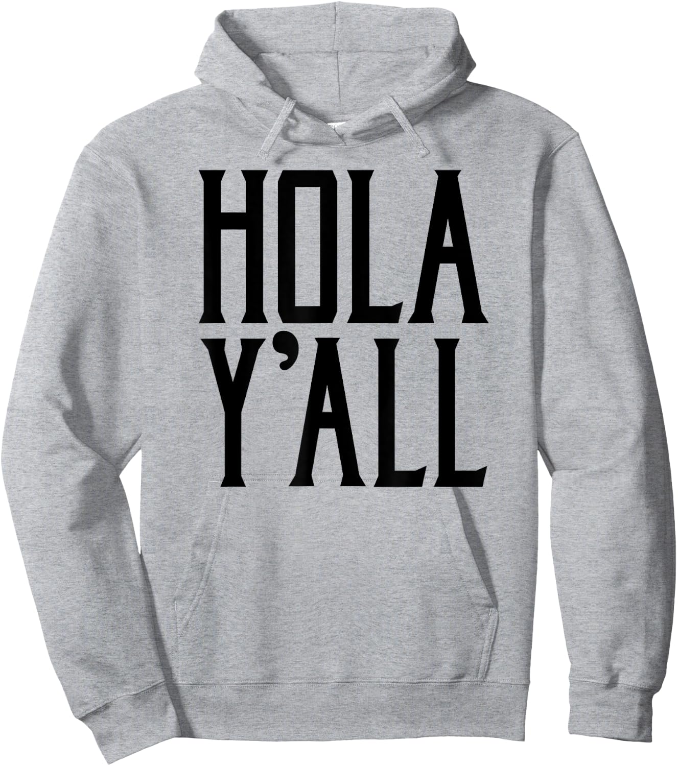 Hola Y'all Hoodie - Hoodie | Ash