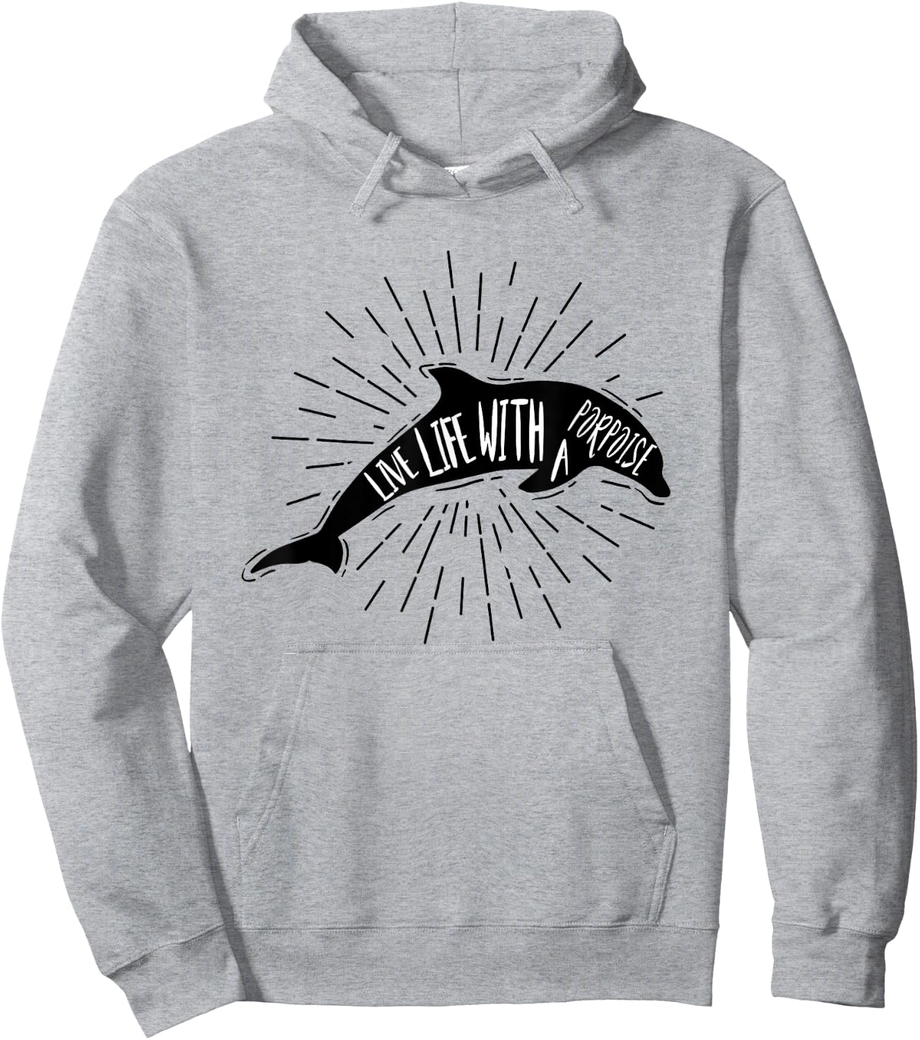Dolphin Shirts Women Men Live Life With A Porpoise Pun Gift Hoodie - Hoodie | Ash