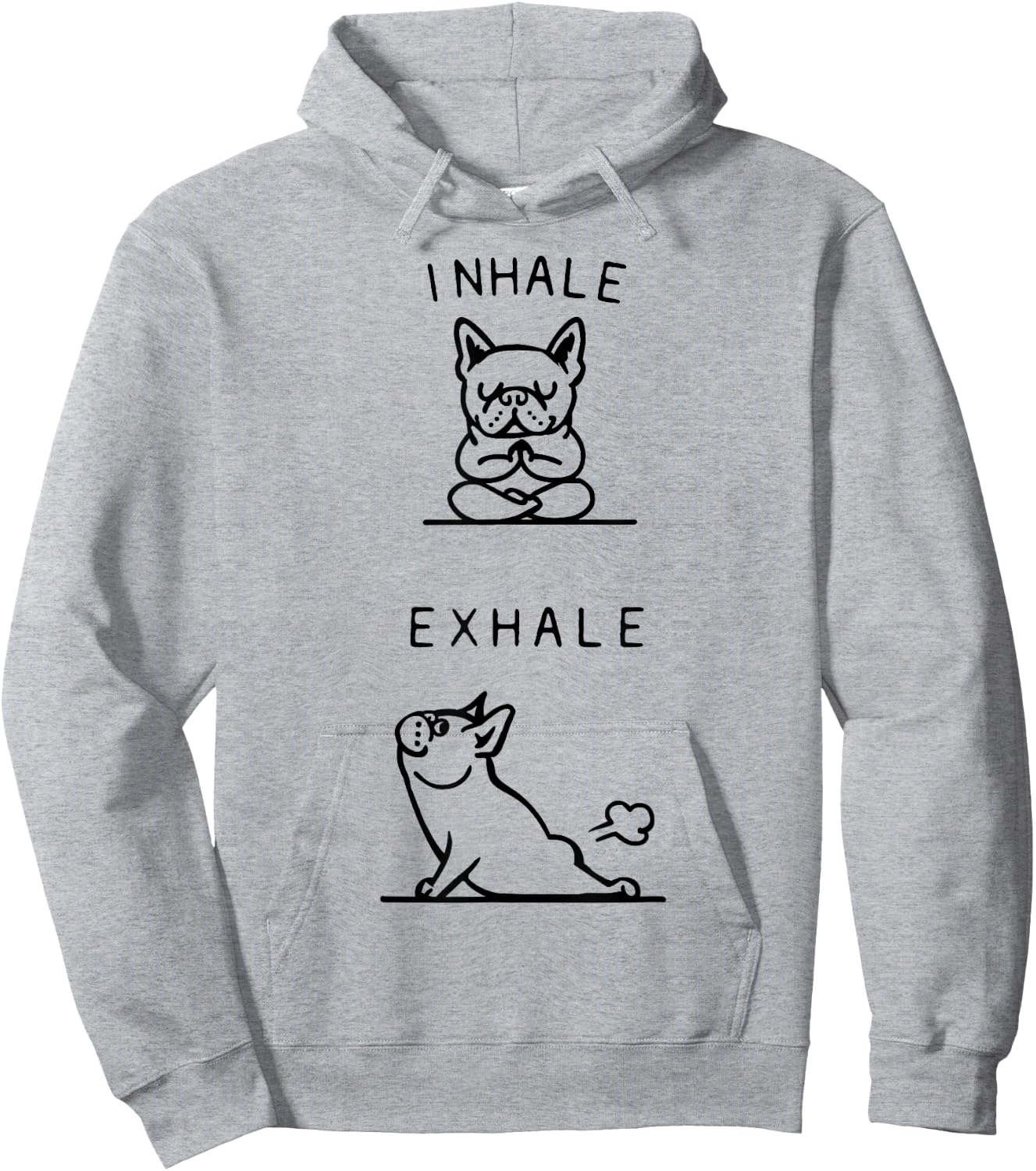 Inhale Exhale French Bulldog Asana Pose Funny Hoodie - Hoodie | Ash