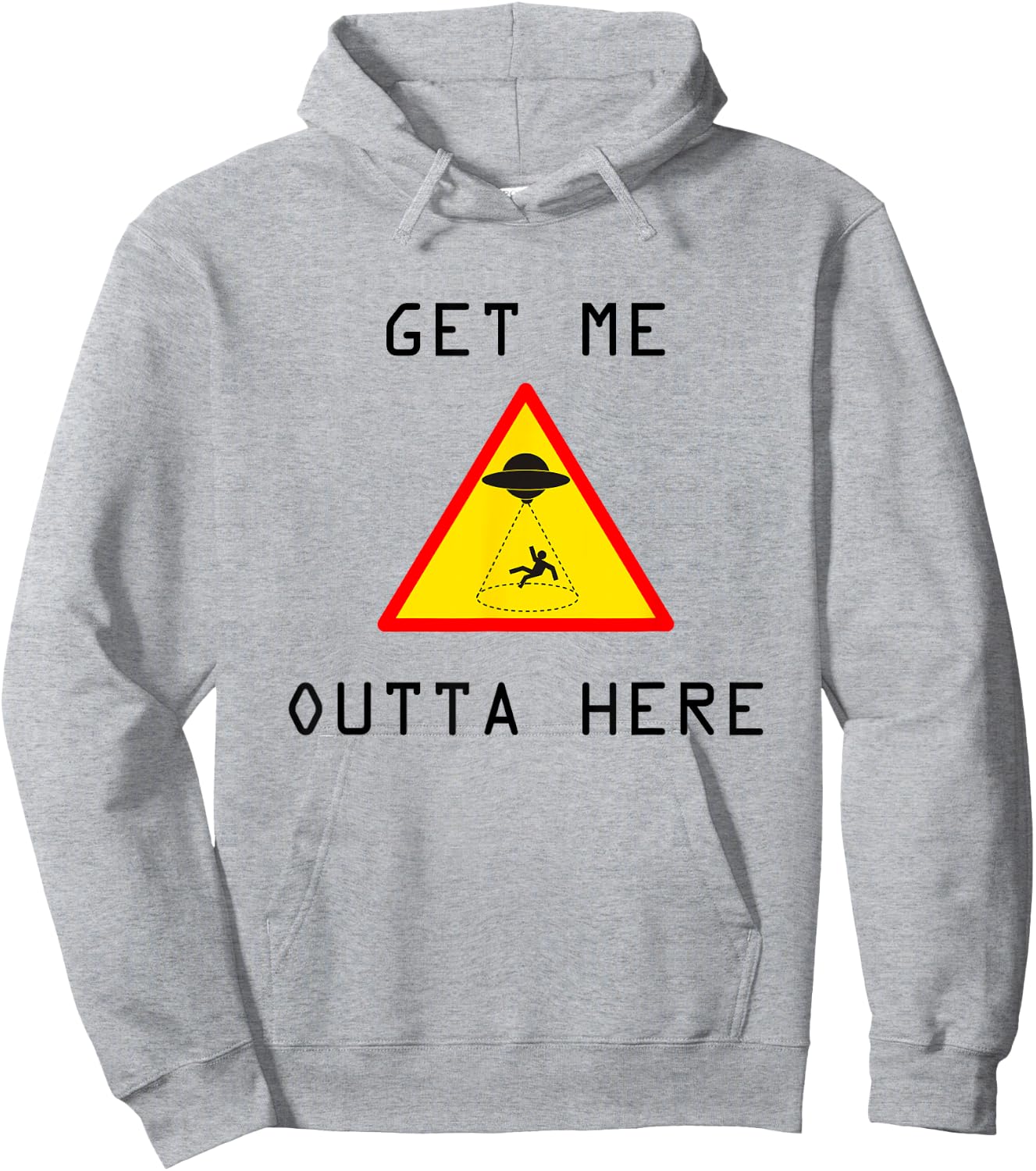 Get Me Outta Here UFO Sci-fi Hoodie - Hoodie | Ash
