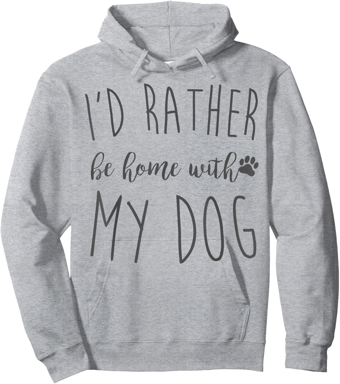 Id Rather Be Home With My Dog Funny Pet Owner Gift Women Girls Kids Hoodie - Hoodie | Ash