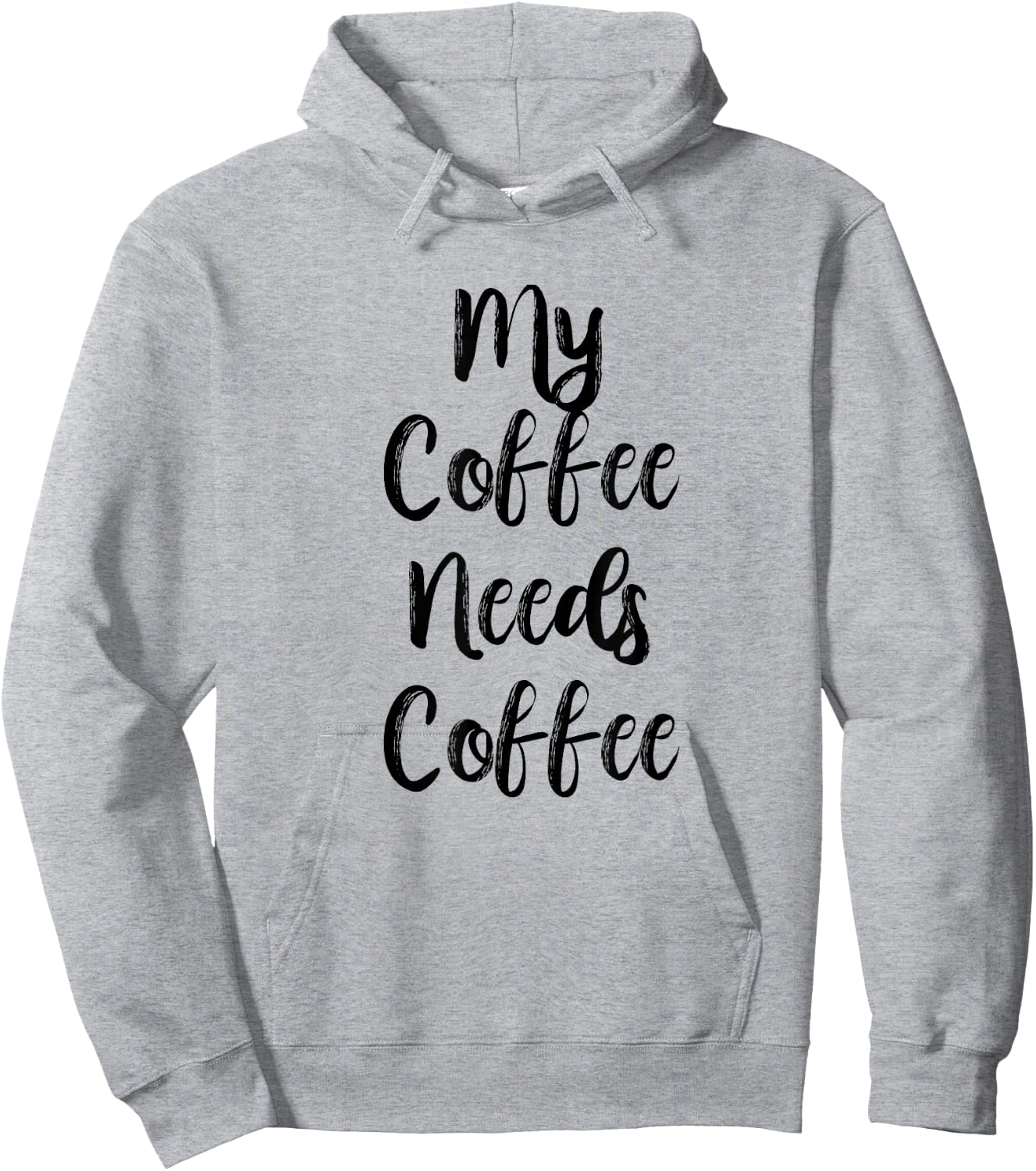 My Coffee Needs Coffee Shirt for Caffeine Lovers Hoodie - Hoodie | Ash
