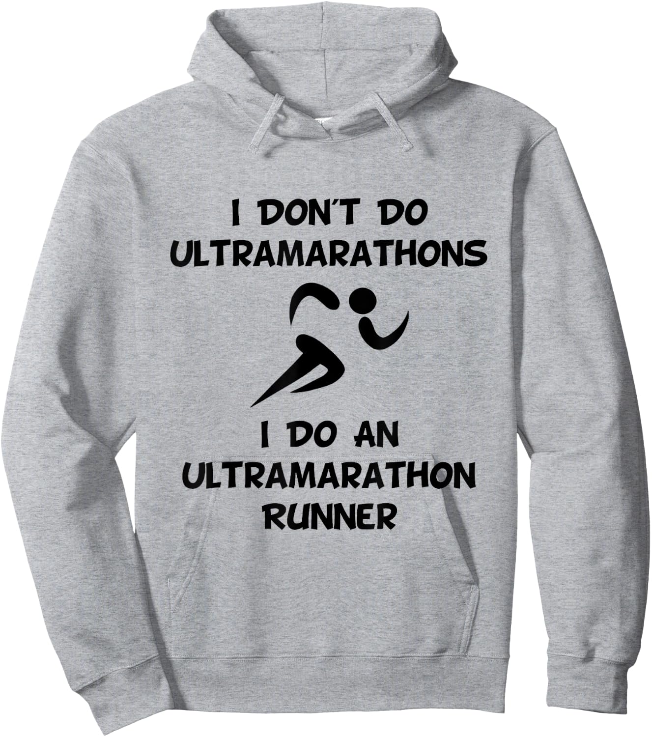 Do Ultramarathon Runner Funny Hoodie - Hoodie | Ash