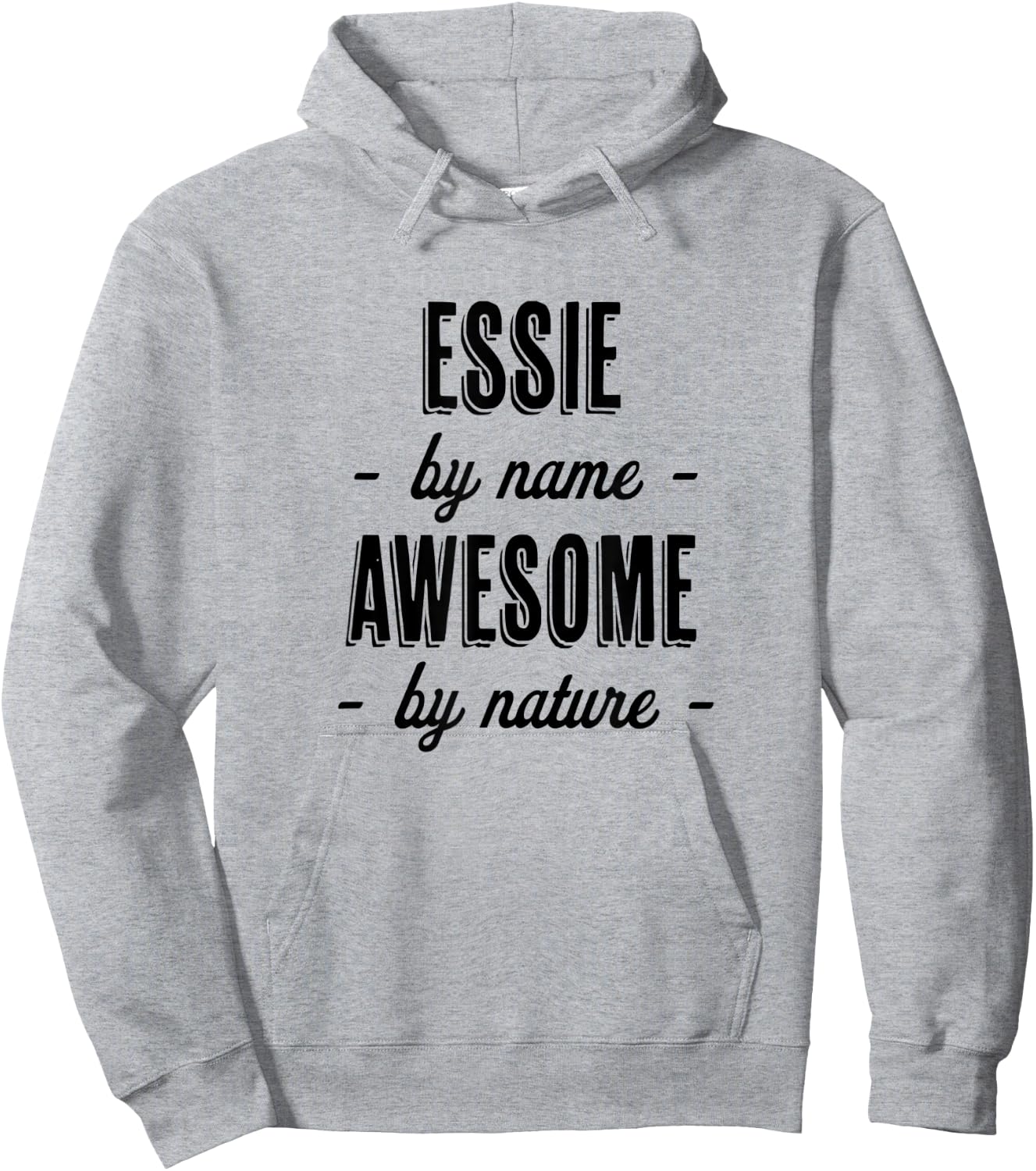 ESSIE by Name - Awesome by Nature | Adult - Boy Youth Gift Hoodie - Hoodie | Ash