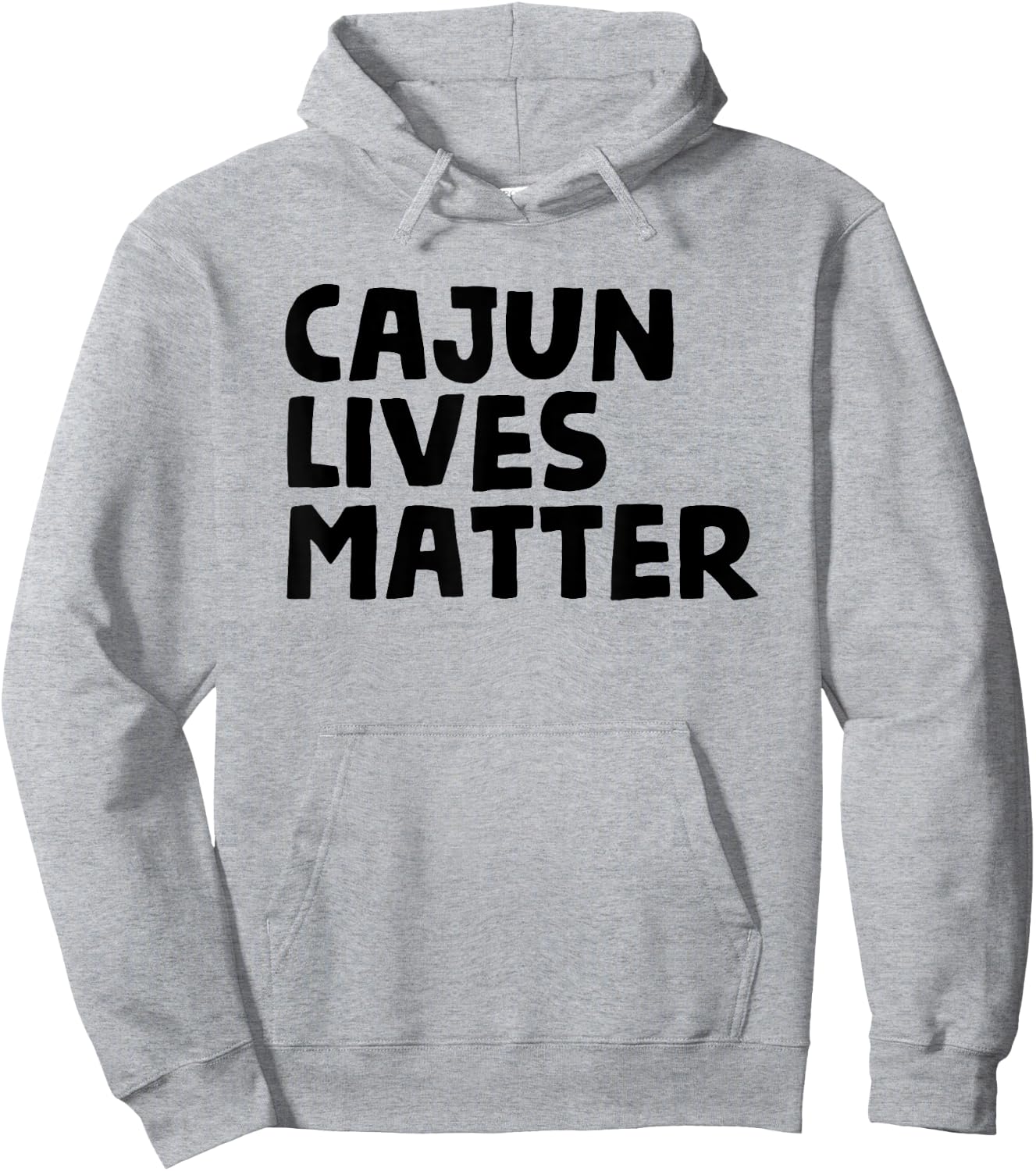 Cajun Lives Matter - Funny Louisiana Rural Life T Shirt Hoodie - Hoodie | Ash