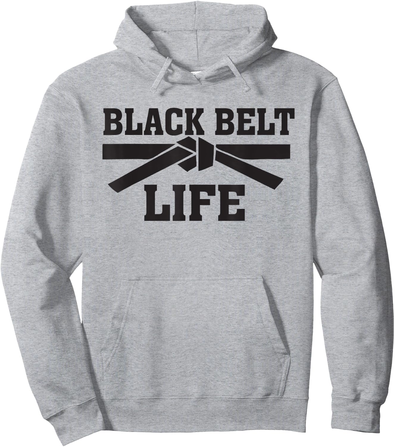 Black Belt Life TKD Taekwondo Karate MMA Martial Arts Saying Hoodie - Hoodie | Ash