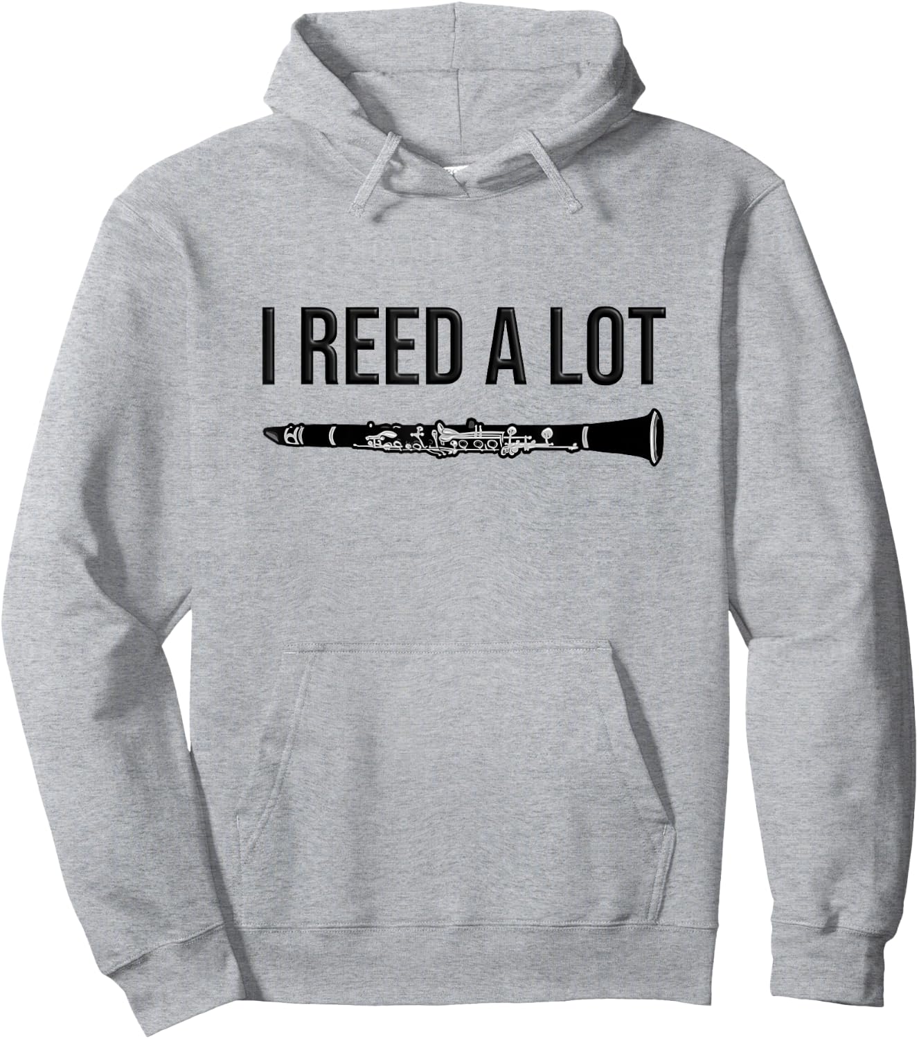 Clarinet - I reed a lot - band Gift, Funny Clarinet Hoodie - Hoodie | Ash