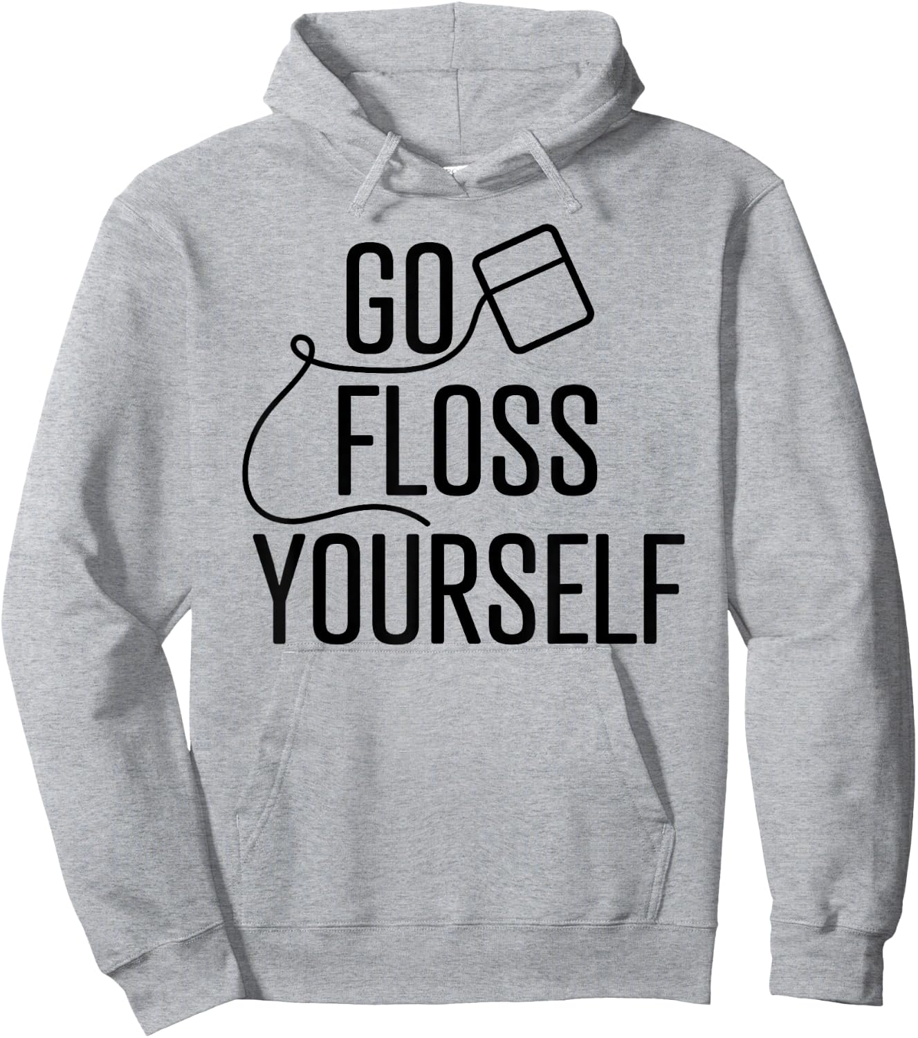 Go Floss Yourself Funny Cute Dental Babe Hygienist T shirt Hoodie - Hoodie | Ash