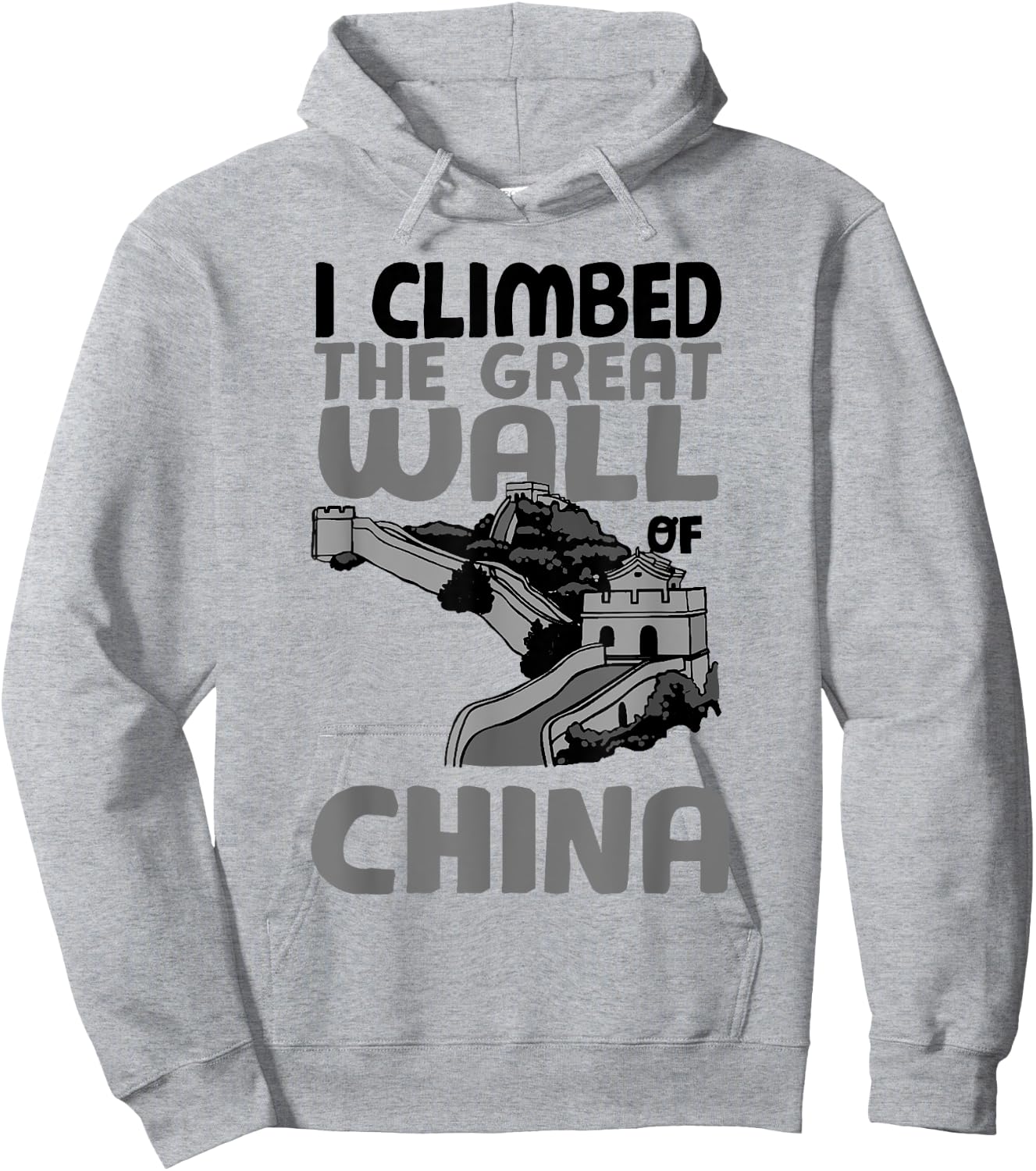 Cute Unique I Climbed The Great Wall Of China Shirt Gift Hoodie - Hoodie | Ash