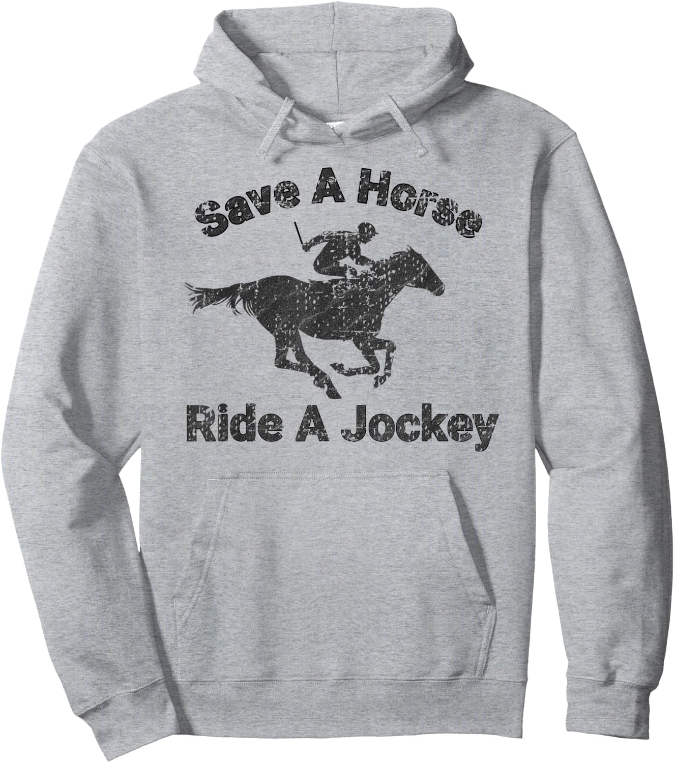 Distressed Save A Horse Ride A Jockey Hoodie - Hoodie | Ash
