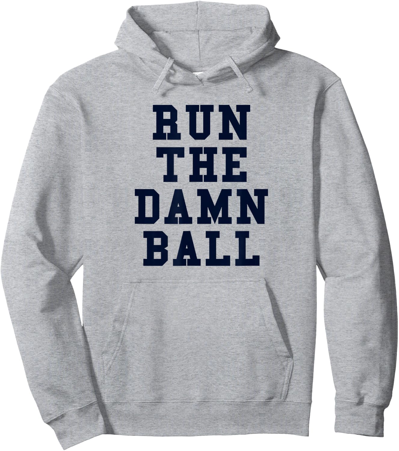 Football Gift Run The Damn Ball Hoodie - Hoodie | Ash