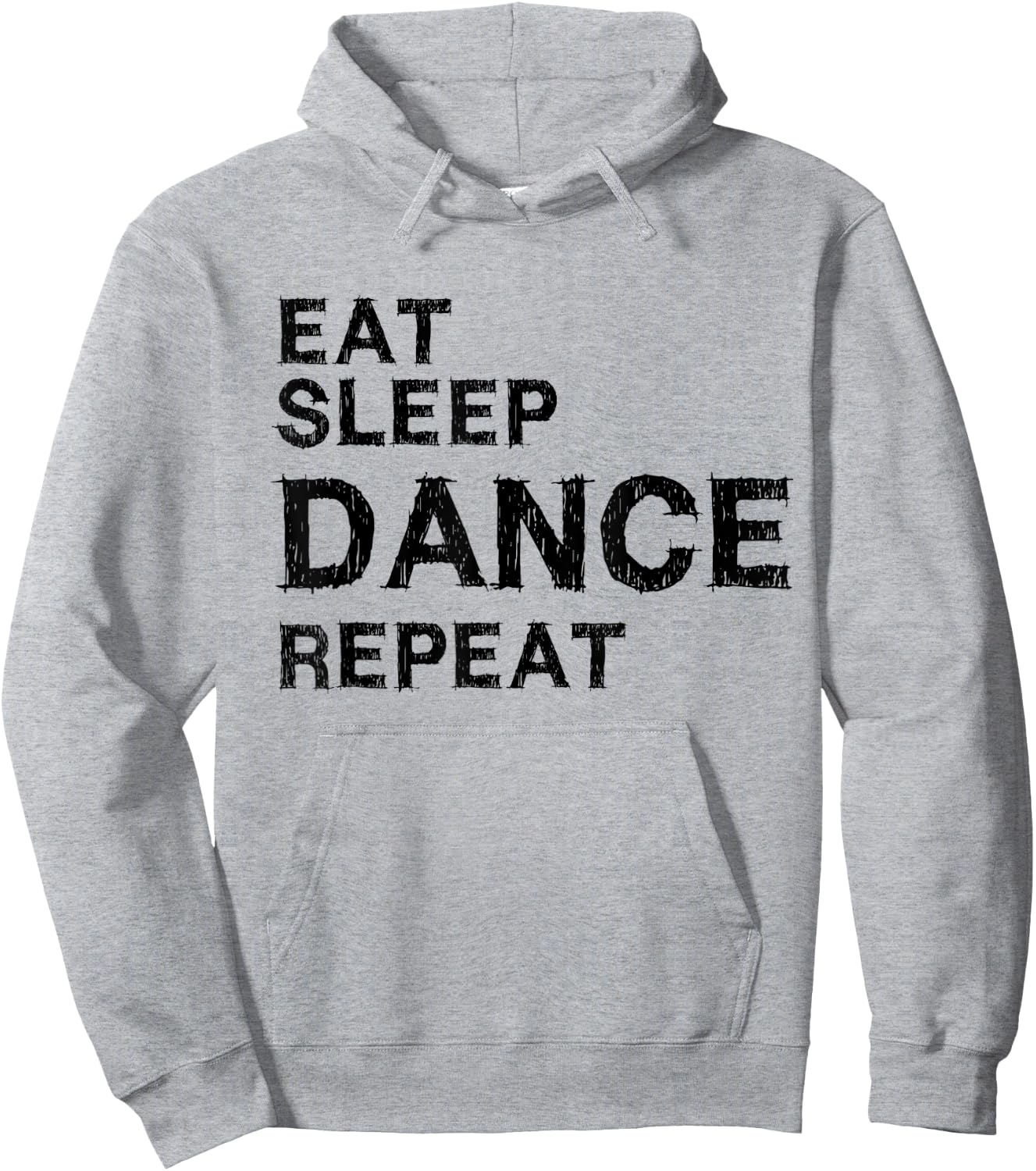 Eat Sleep Dance Repeat Hoodie - Hoodie | Ash