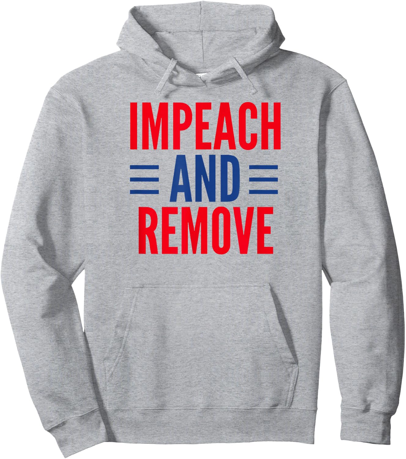 Impeach And Remove Trump Hoodie - Hoodie | Ash