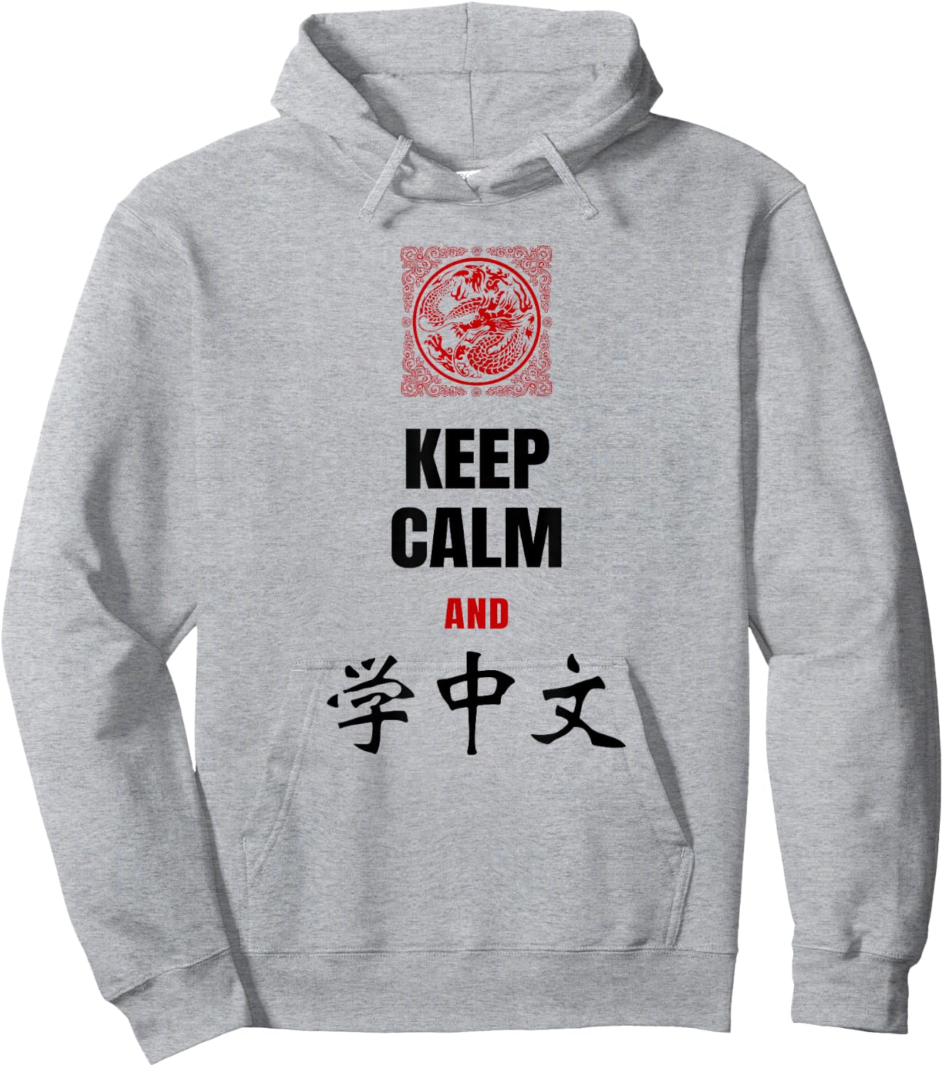 Keep Calm and Learn Chinese Shirt with Dragon Women Hoodie - Hoodie | Ash