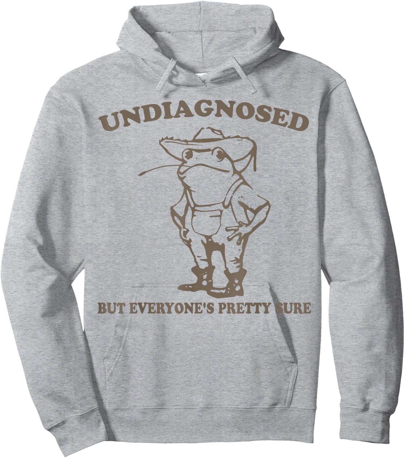 Undiagnosed But Everyone's Pretty Sure Funny Cowboy Frog Hoodie - Hoodie | Ash
