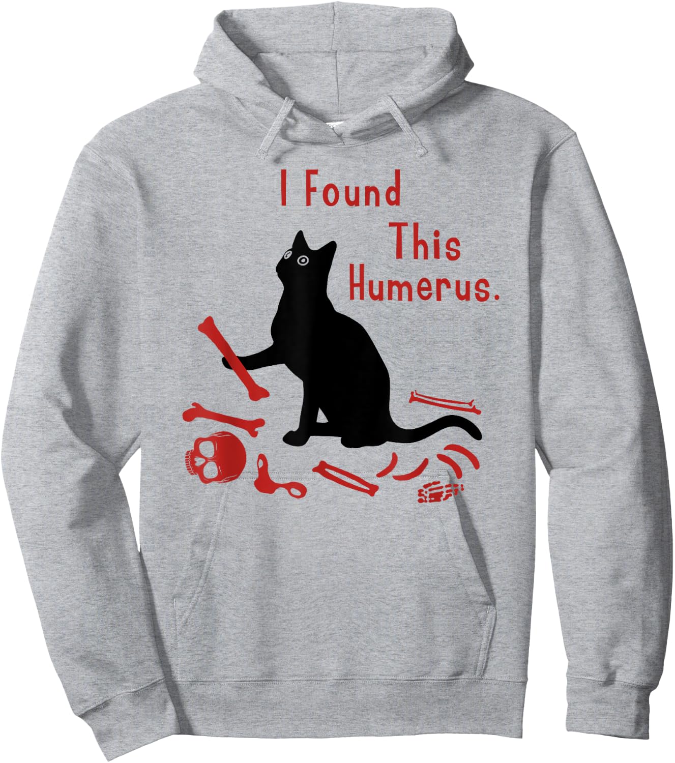I Found This Humerus Cats Humorous Cat Lovers Shirts Women Hoodie - Hoodie | Ash
