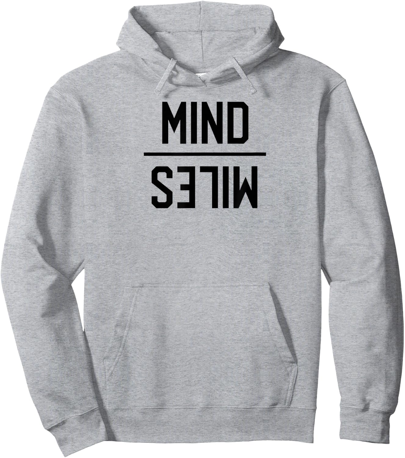 Mind Over Miles Long Distance Runners Trail Running Gift Hoodie - Hoodie | Ash