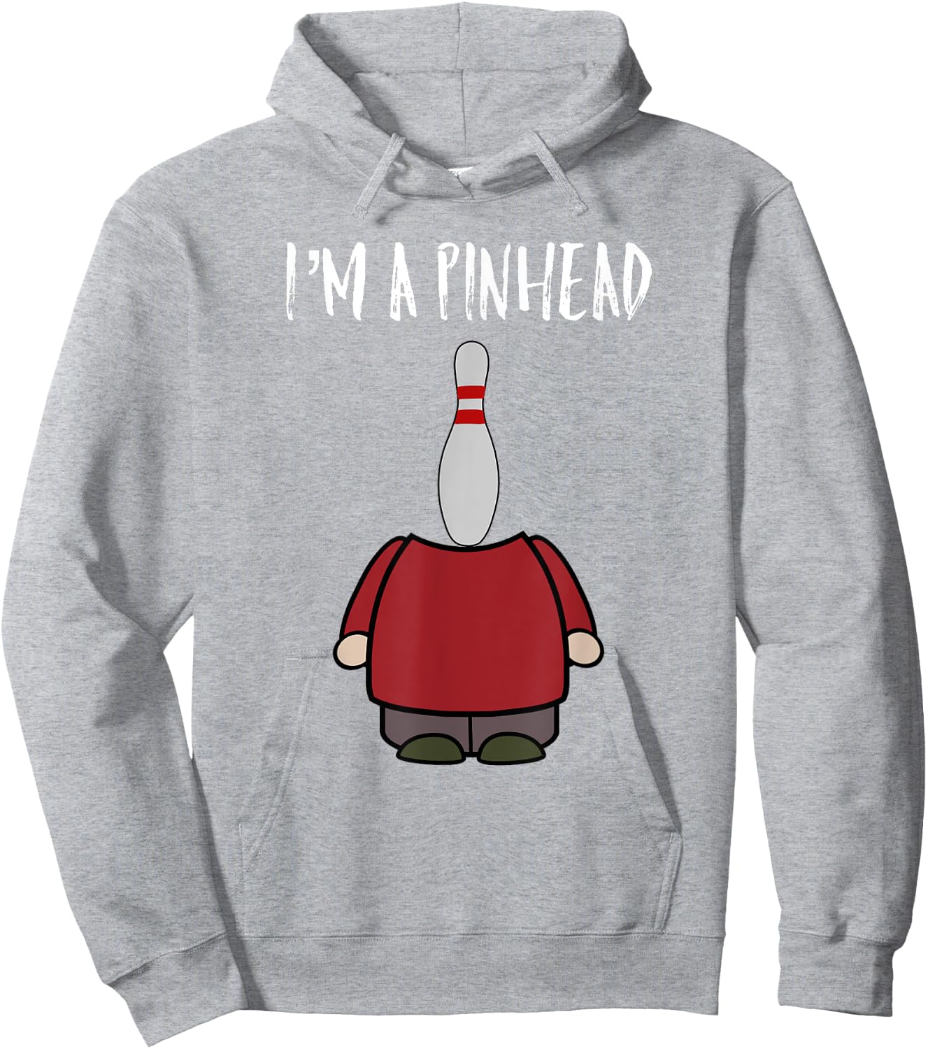 I'm A Pinhead Funny Quote Bowling And Bowler Hoodie - Hoodie | Ash