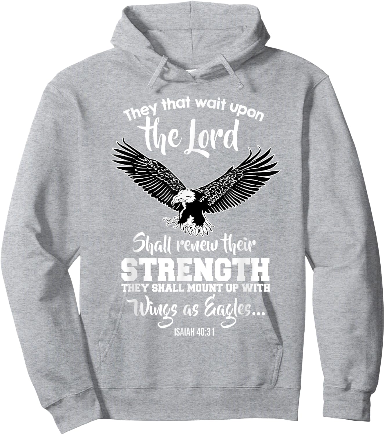 Wings Like Eagles Isaiah 40:31 Christian Message Hoodie - Hoodie | Ash