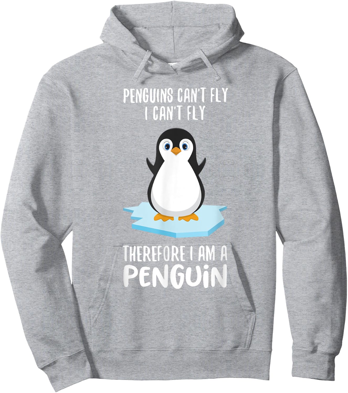 Penguins Can't Fly T Shirt I'm a Penguin Toddler Cute Animal Hoodie - Hoodie | Ash