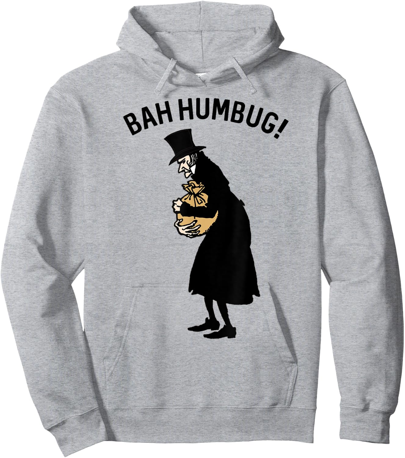 Stingy Miser Anti Christmas Carol Scrooge Top Hat Bah Humbug Hoodie - Hoodie | Ash