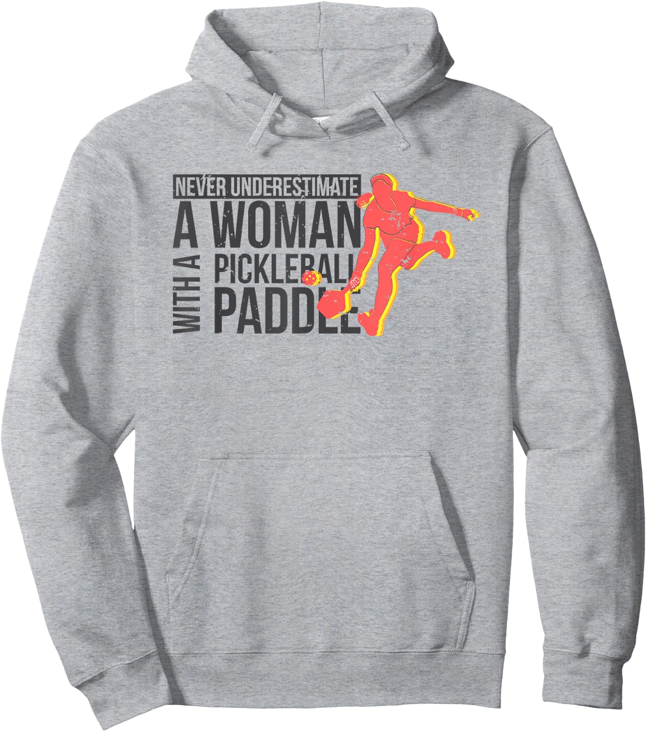 Never underestimate a woman with a pickleball paddle shirt Hoodie - Hoodie | Ash