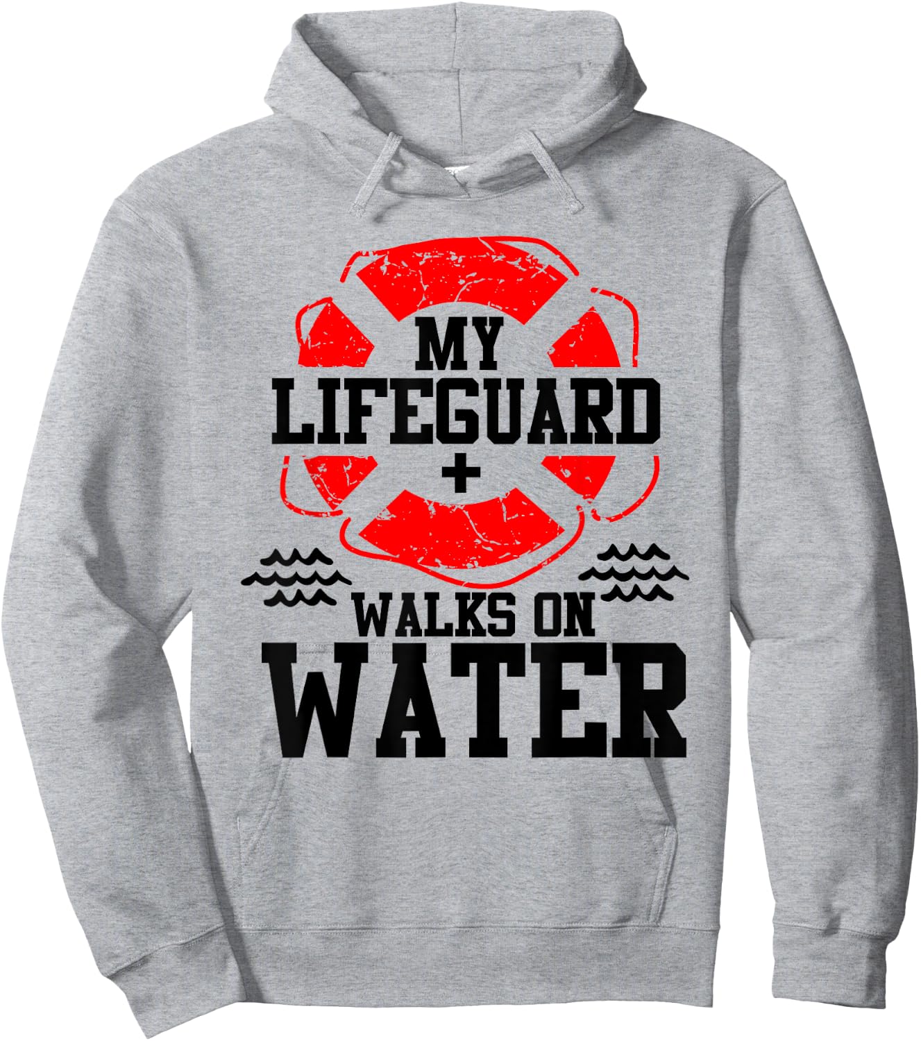 My Lifeguard Walks on Water Christian Christianity T Shirt Hoodie - Hoodie | Ash