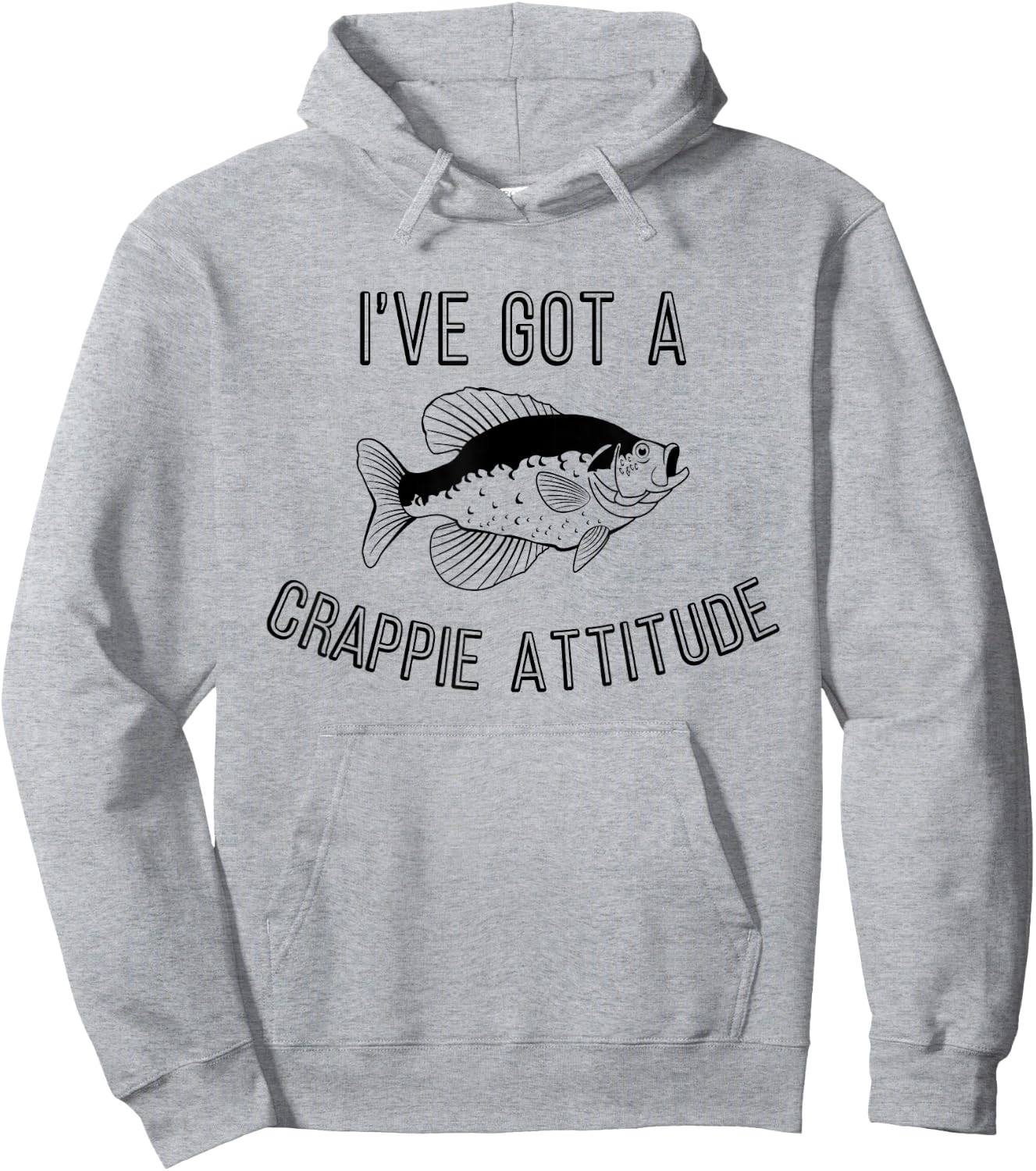Funny Fishing I've Got A Crappie Attitude Hoodie - Hoodie | Ash
