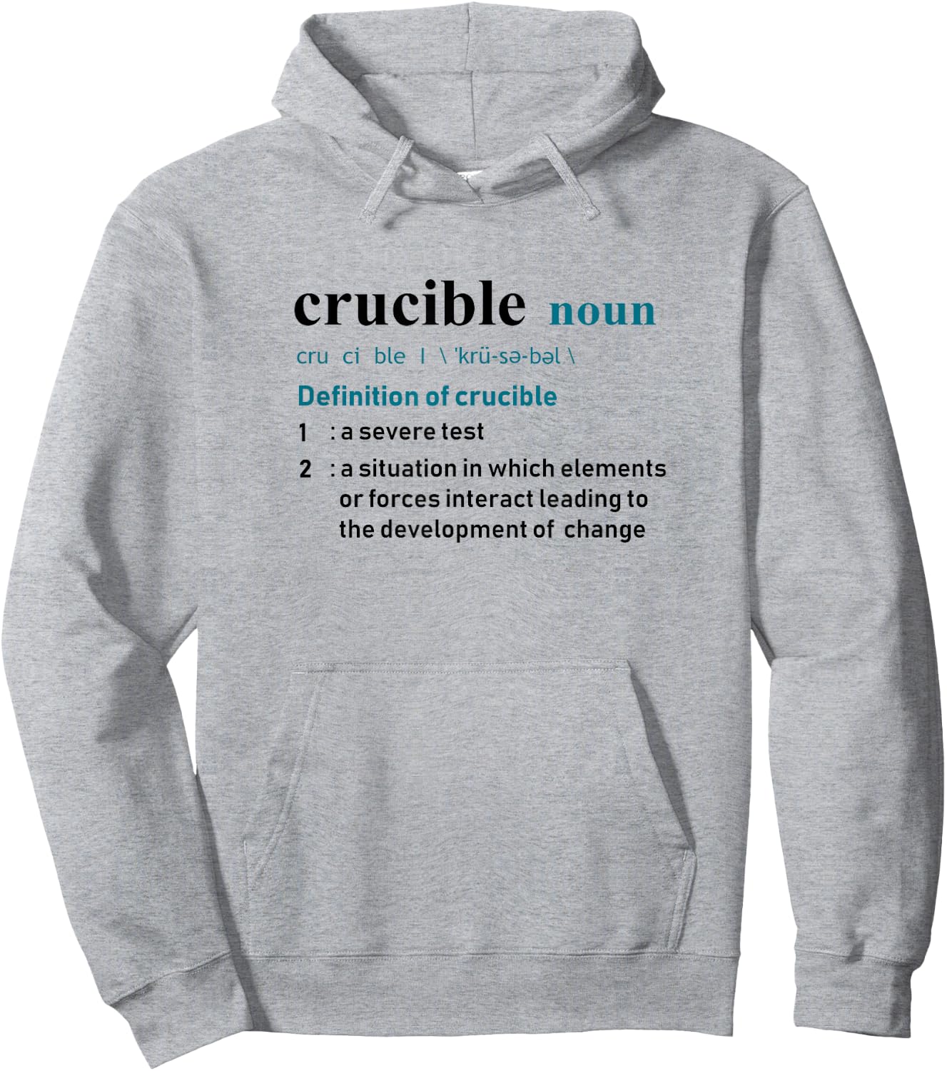 Crucible Definition Shirt for Personal Development Hoodie - Hoodie | Ash
