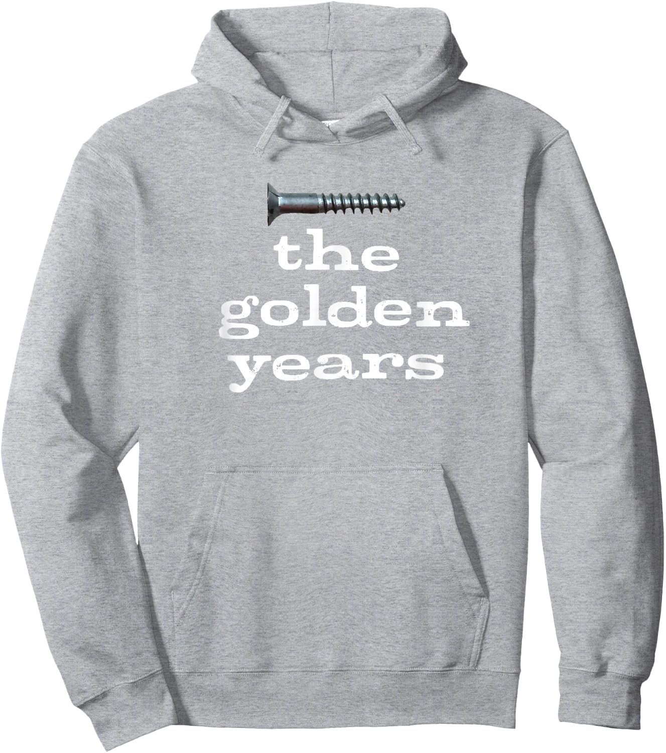 Screw the Golden Years Sarcastic and Funny for Seniors Hoodie - Hoodie | Ash