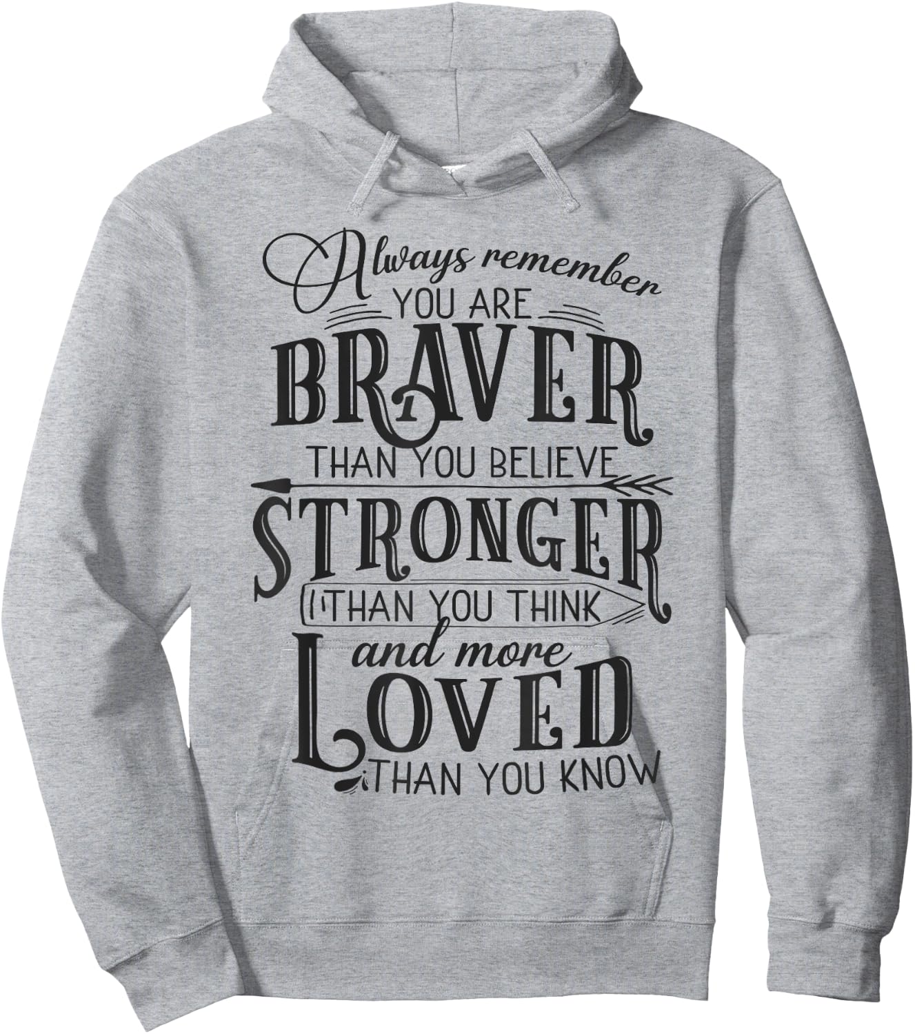 Get well soon gift You are braver than you believe Hoodie - Hoodie | Ash