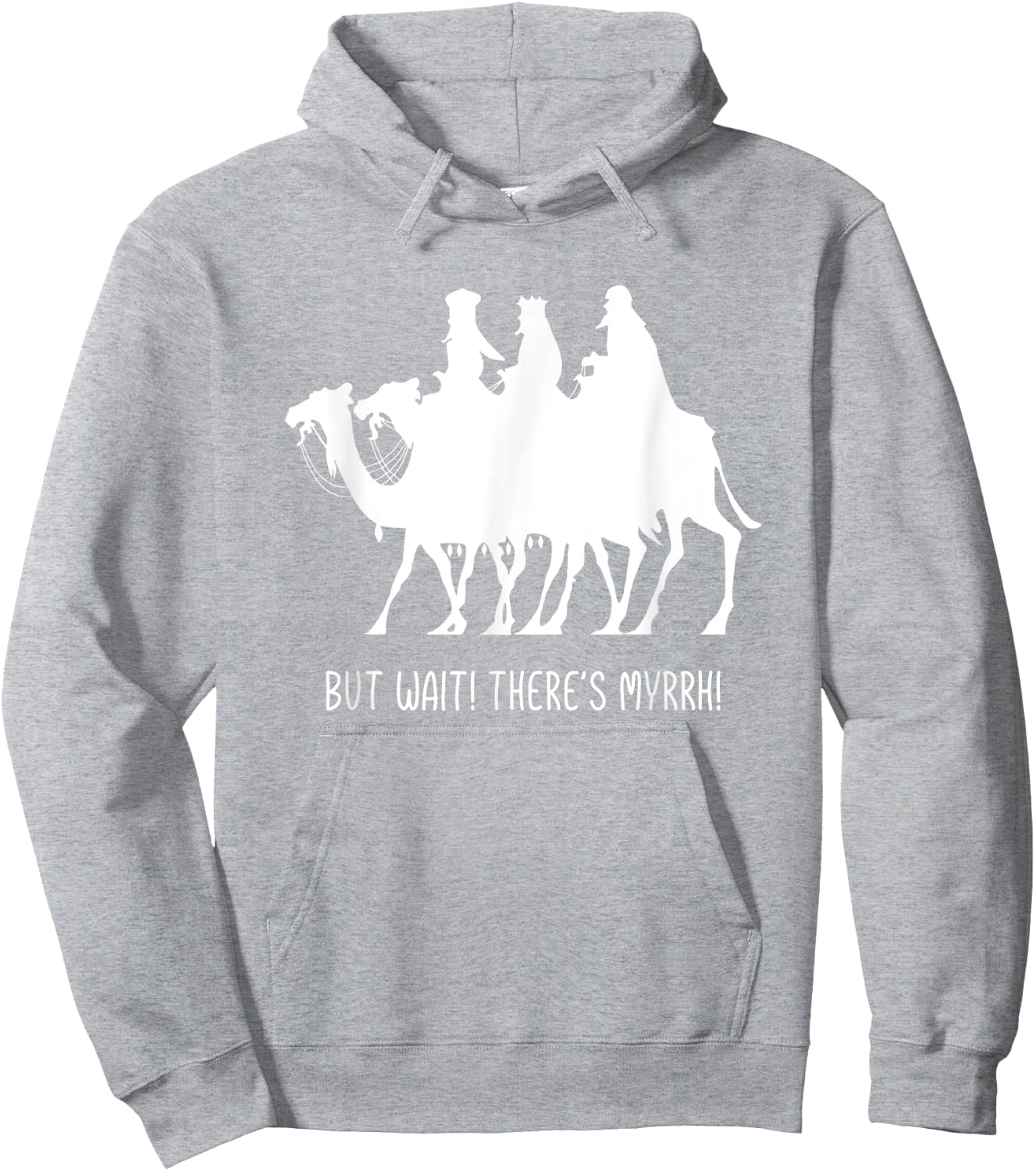 But Wait There's Myrrh! Three Wise Men Christmas Funny Pun Hoodie - Hoodie | Ash