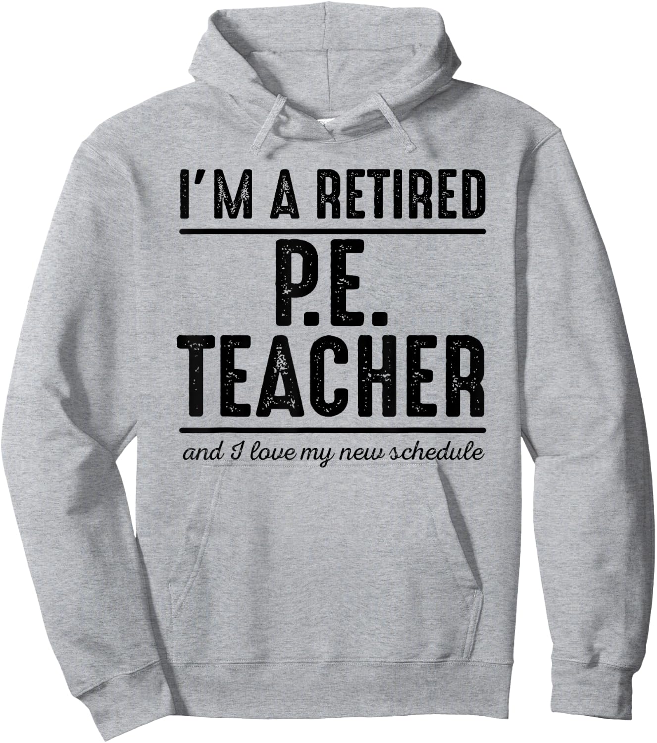 Retired PE Teacher Schedule 1 - Retired PE Teacher Shirt Women Girls Kids Hoodie - Hoodie | Ash