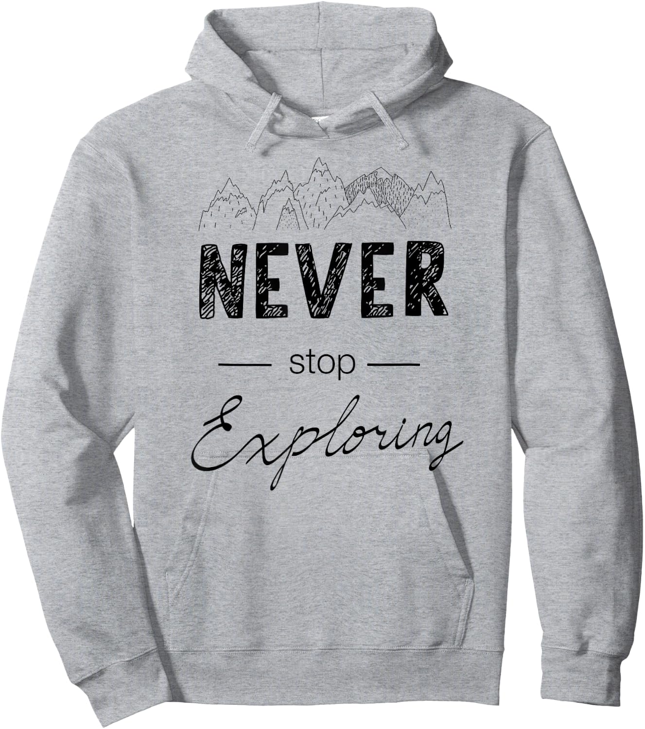 Never stop exploring adventures Hoodie - Hoodie | Ash