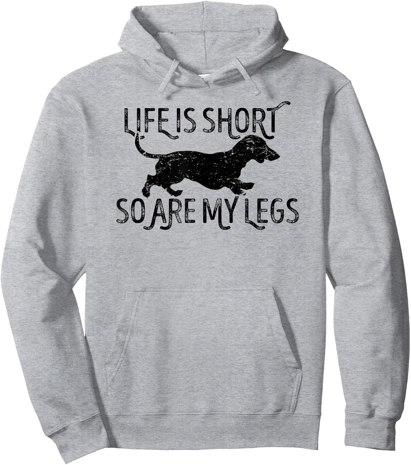Life is short so are my legs funny Dachshund quote Hoodie - Hoodie | Ash