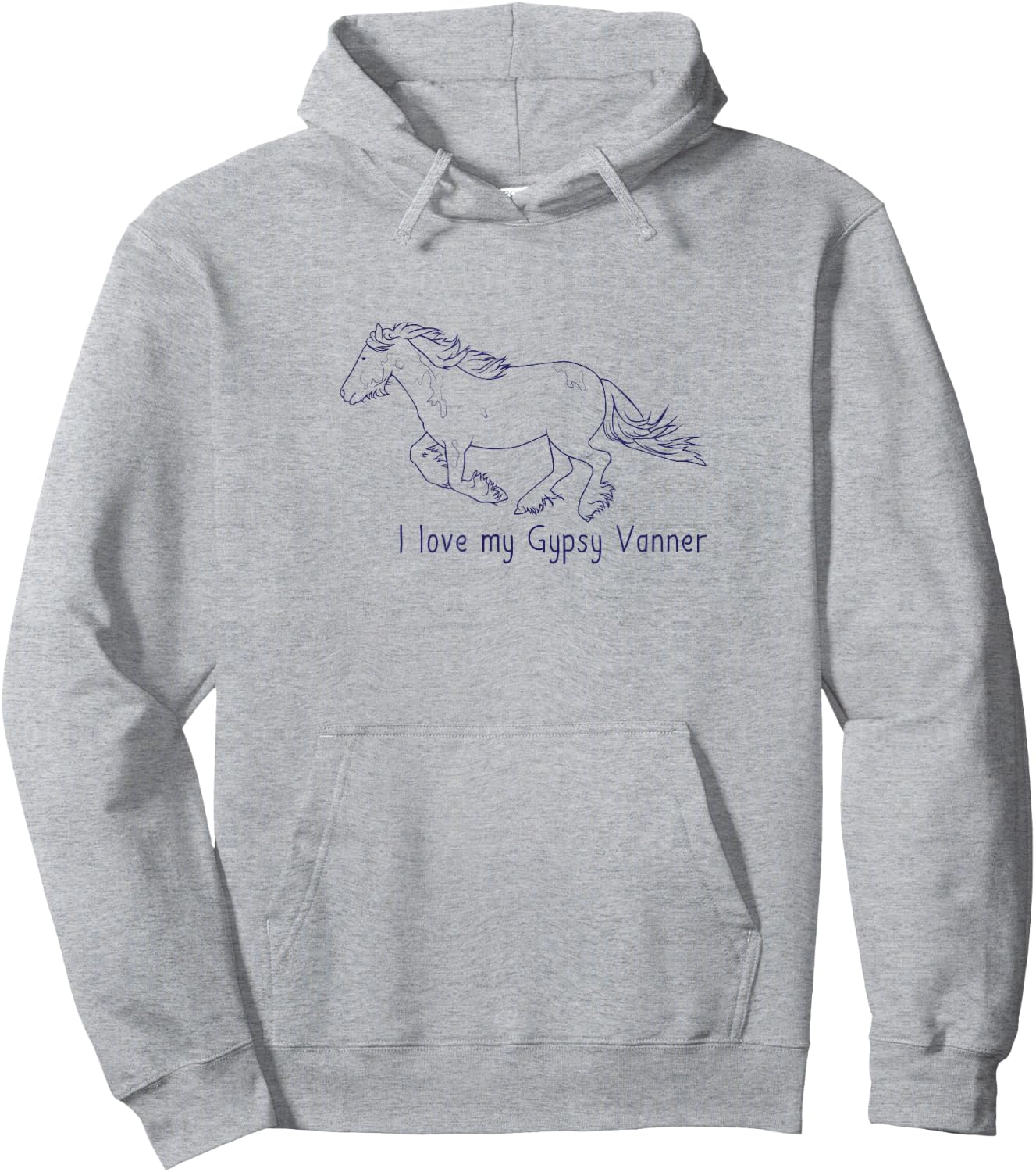 I Love My Gypsy Vanner | Horse Love Riding Dressage Hoodie - Hoodie | Ash