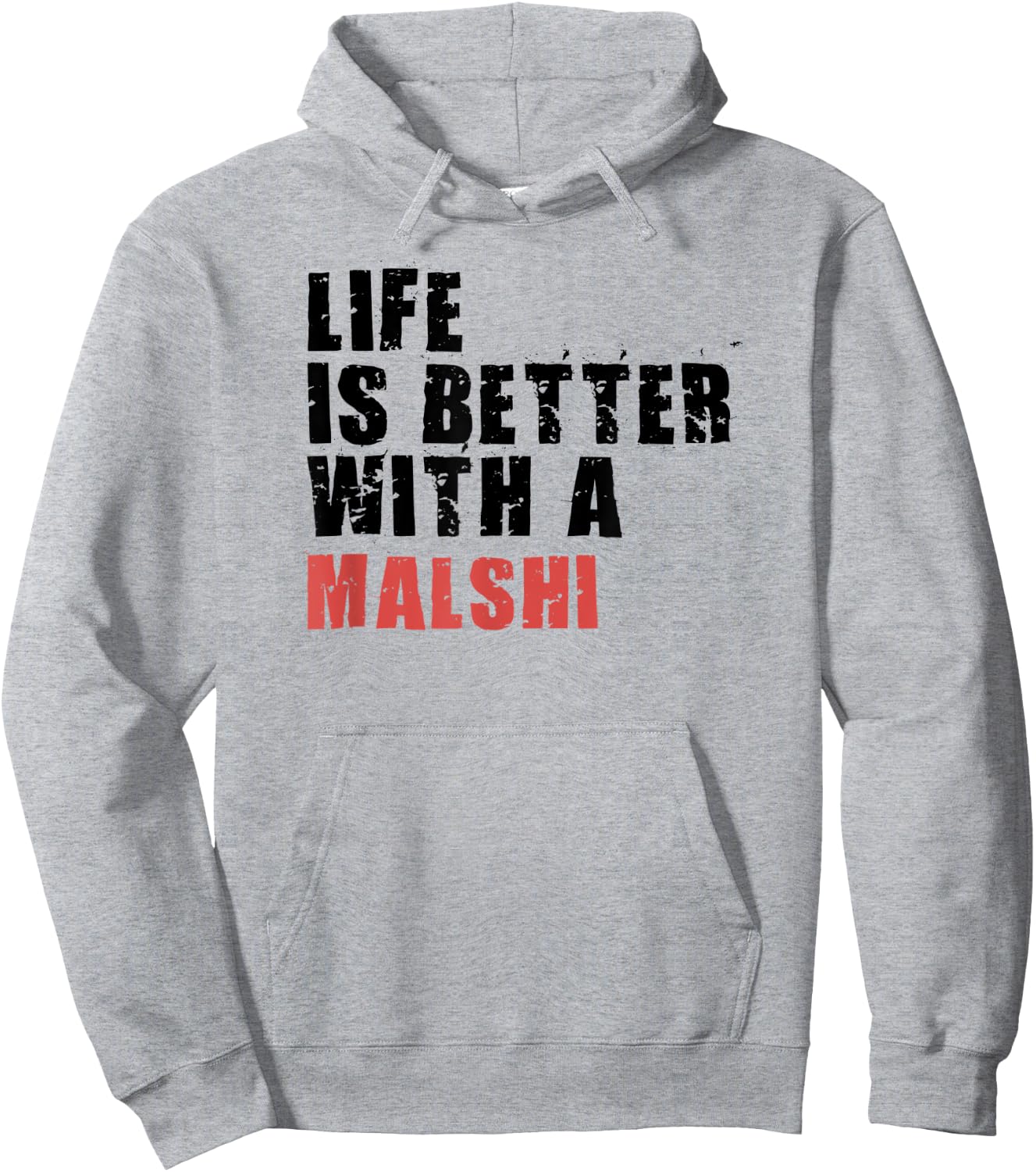 Life Is Better With A Malshi ADC071j Hoodie - Hoodie | Ash