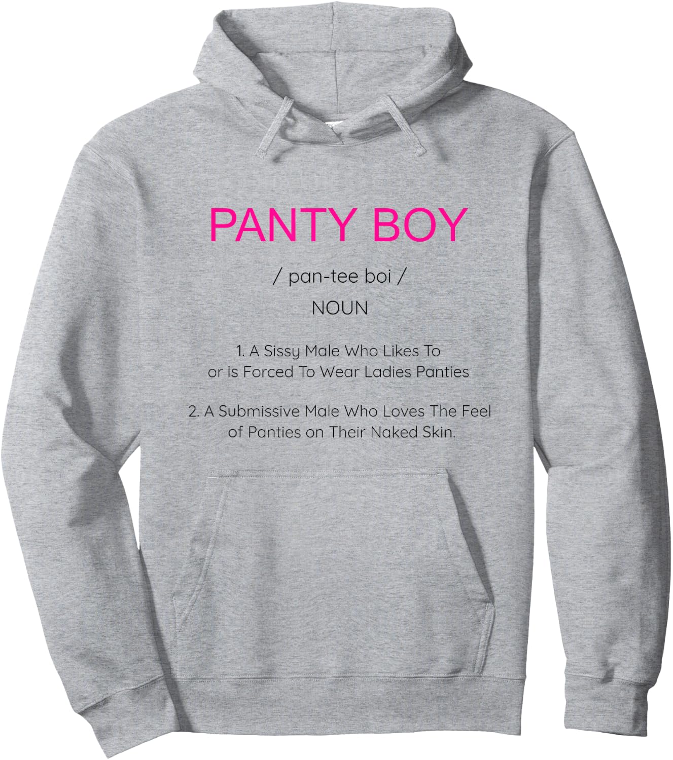 BDSM Sissy Panty Boy Submissive Panties Kink cglre Hoodie - Hoodie | Ash