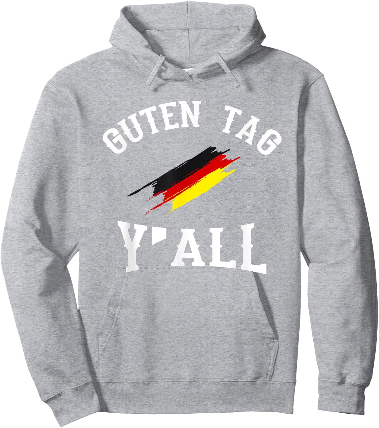 Guten Tag Y'all German Flag Funny Oktoberfest Gift Hoodie - Hoodie | Ash