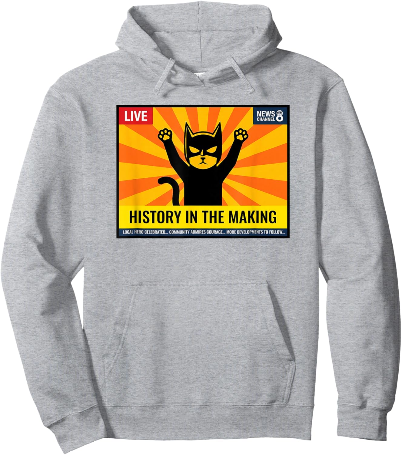 Superhero Cat News Report History in the Making Hoodie - Hoodie | Ash
