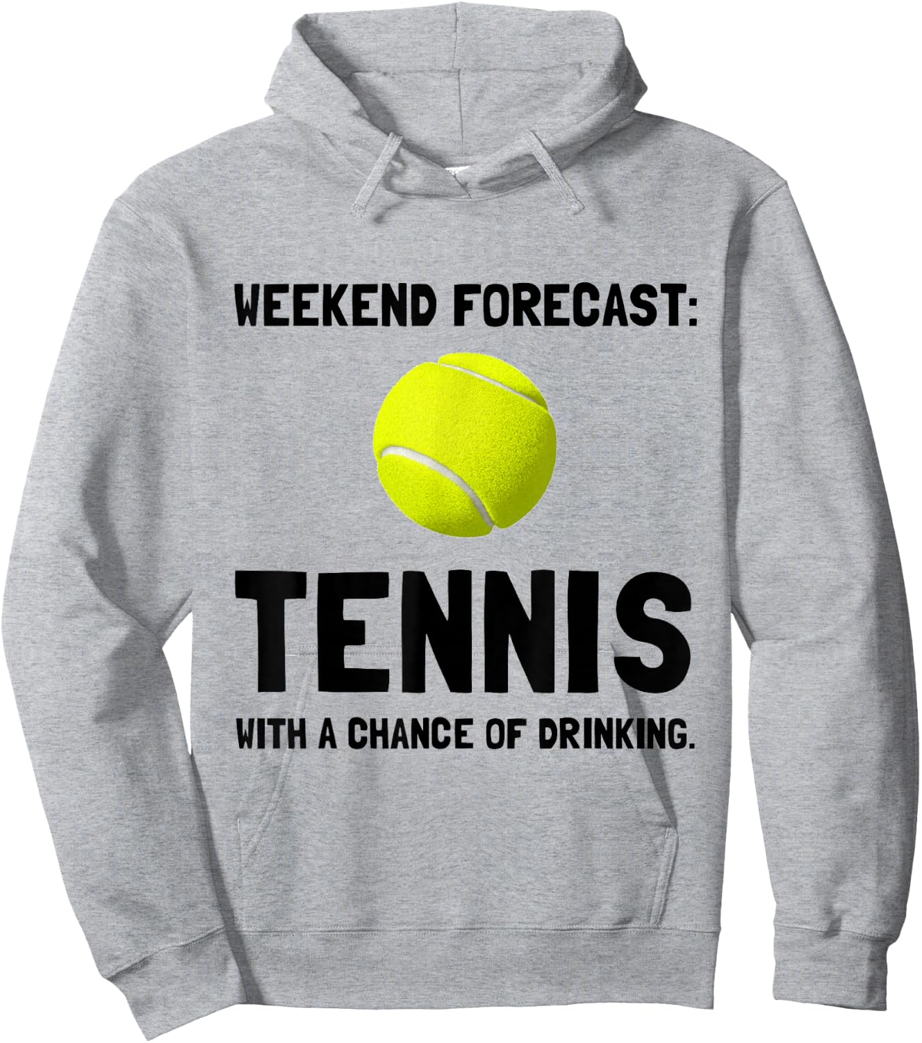 Weekend Forecast Tennis Funny Sports Hoodie - Hoodie | Ash
