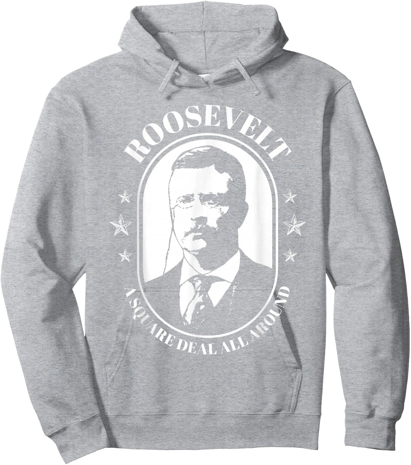 Teddy Roosevelt Quote Bull Moose Theodore Roosevelt Hoodie - Hoodie | Ash