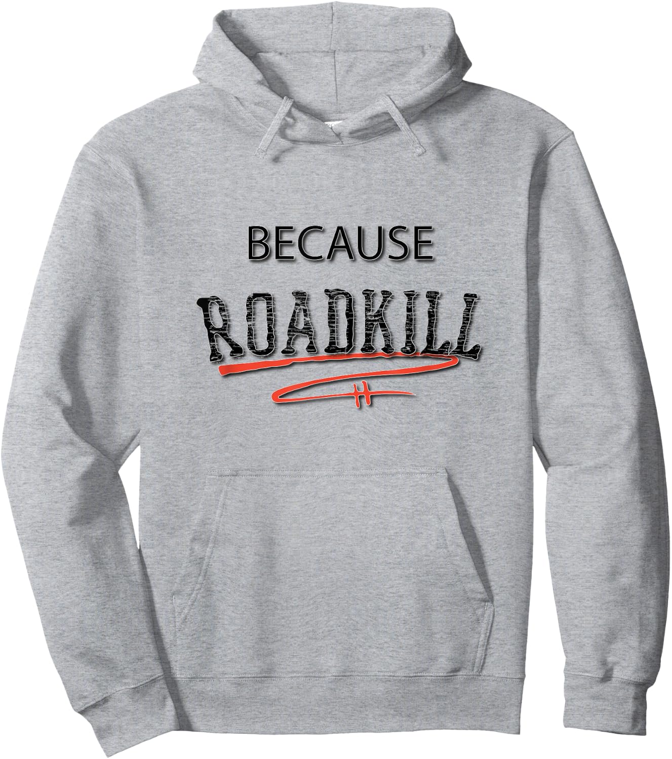 Because RoadKill Gruesome Hoodie - Hoodie | Ash