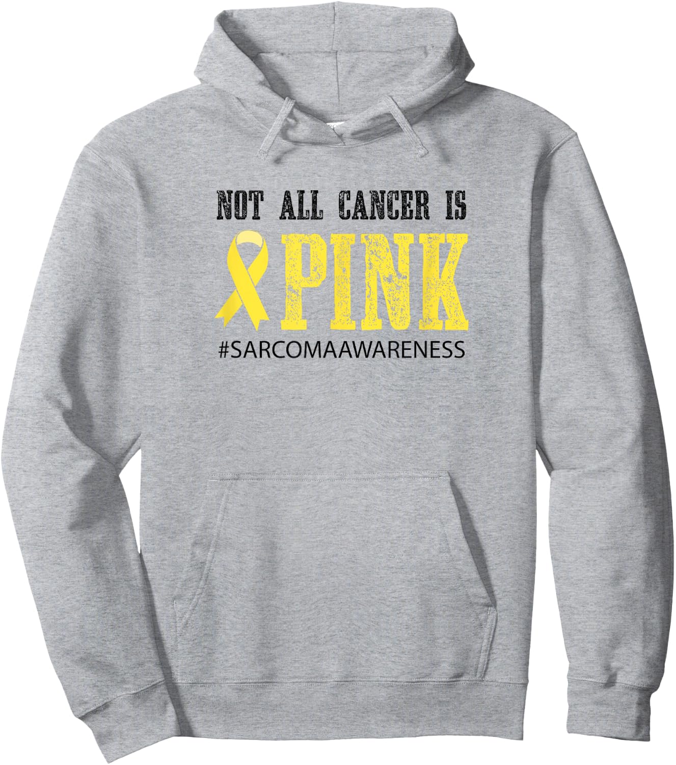 Not All Cancer Is Pink - Sarcoma Awareness Hoodie - Hoodie | Ash