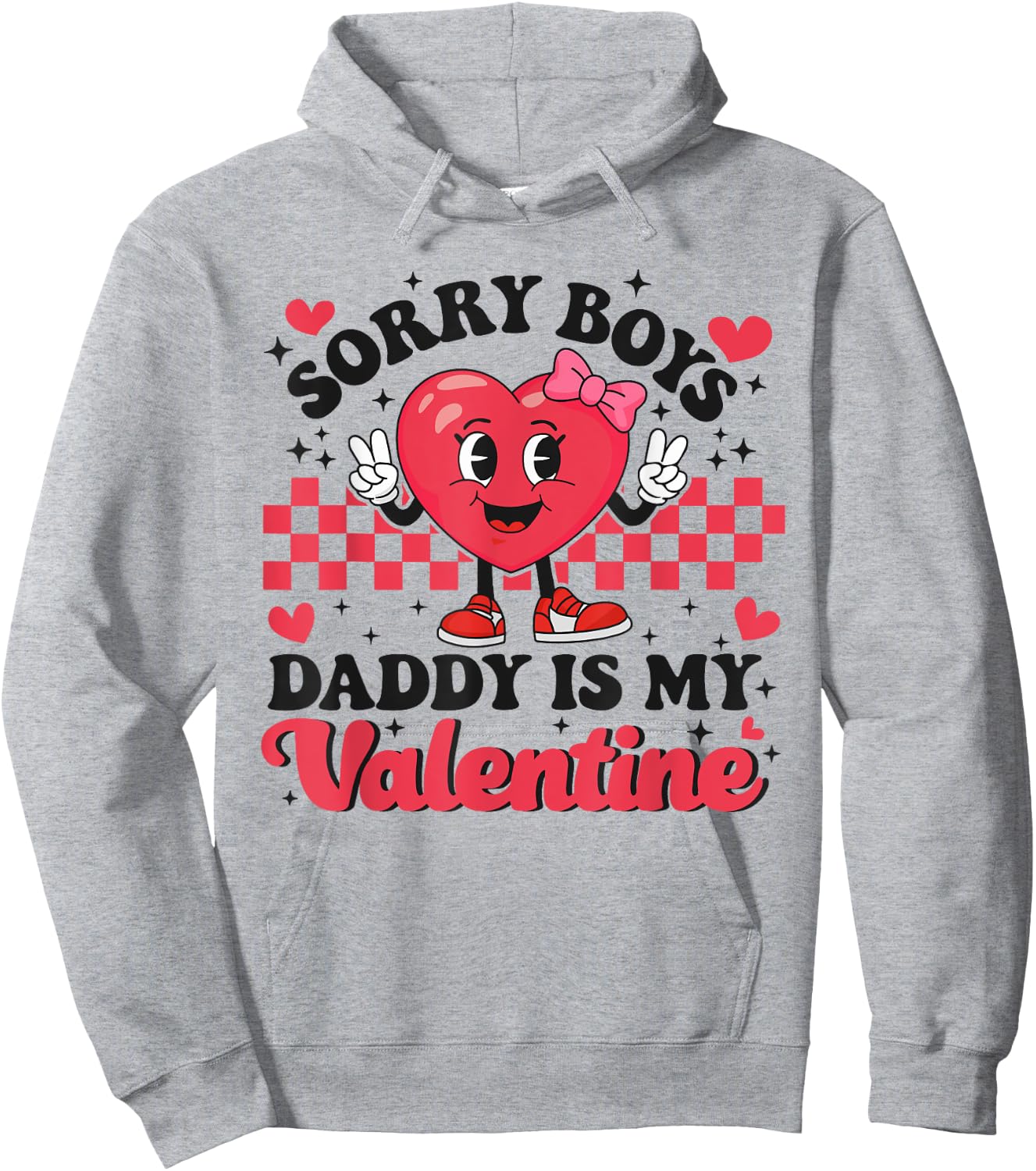 Daughter Sorry Boys Daddy Is My Valentine Baby Girl Toddler Hoodie - Hoodie | Ash