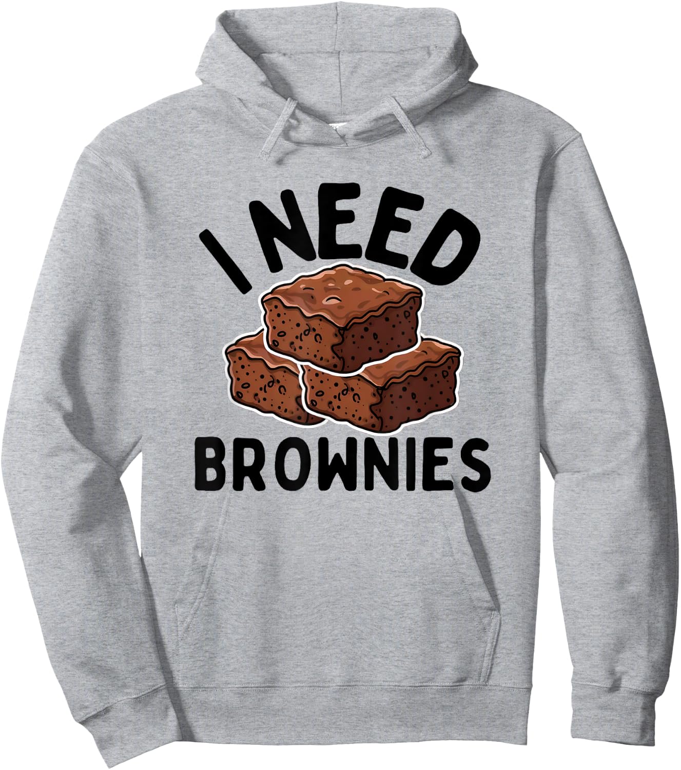 I Need Brownies National Brownie Day Funny Baking Hoodie - Hoodie | Ash