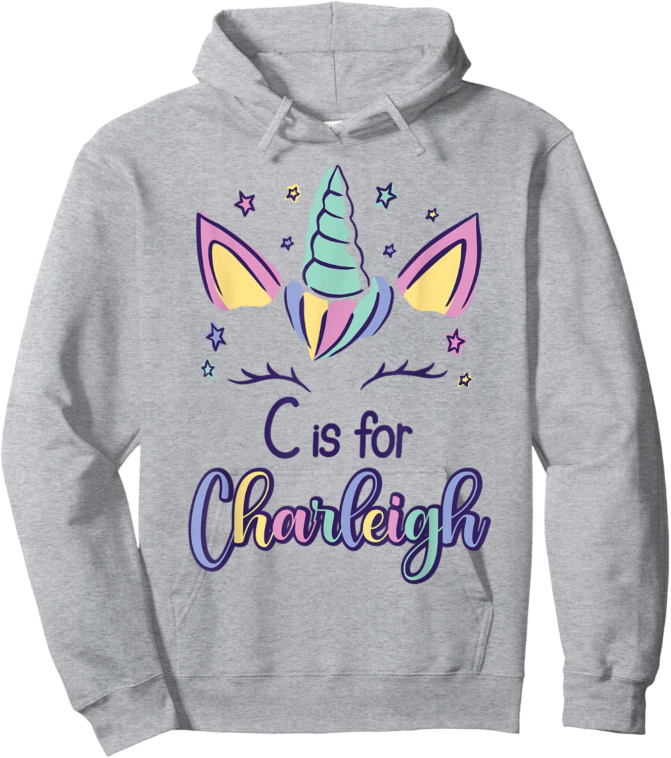 First Name Charleigh Personalized C Is For Charleigh Hoodie - Hoodie | Ash